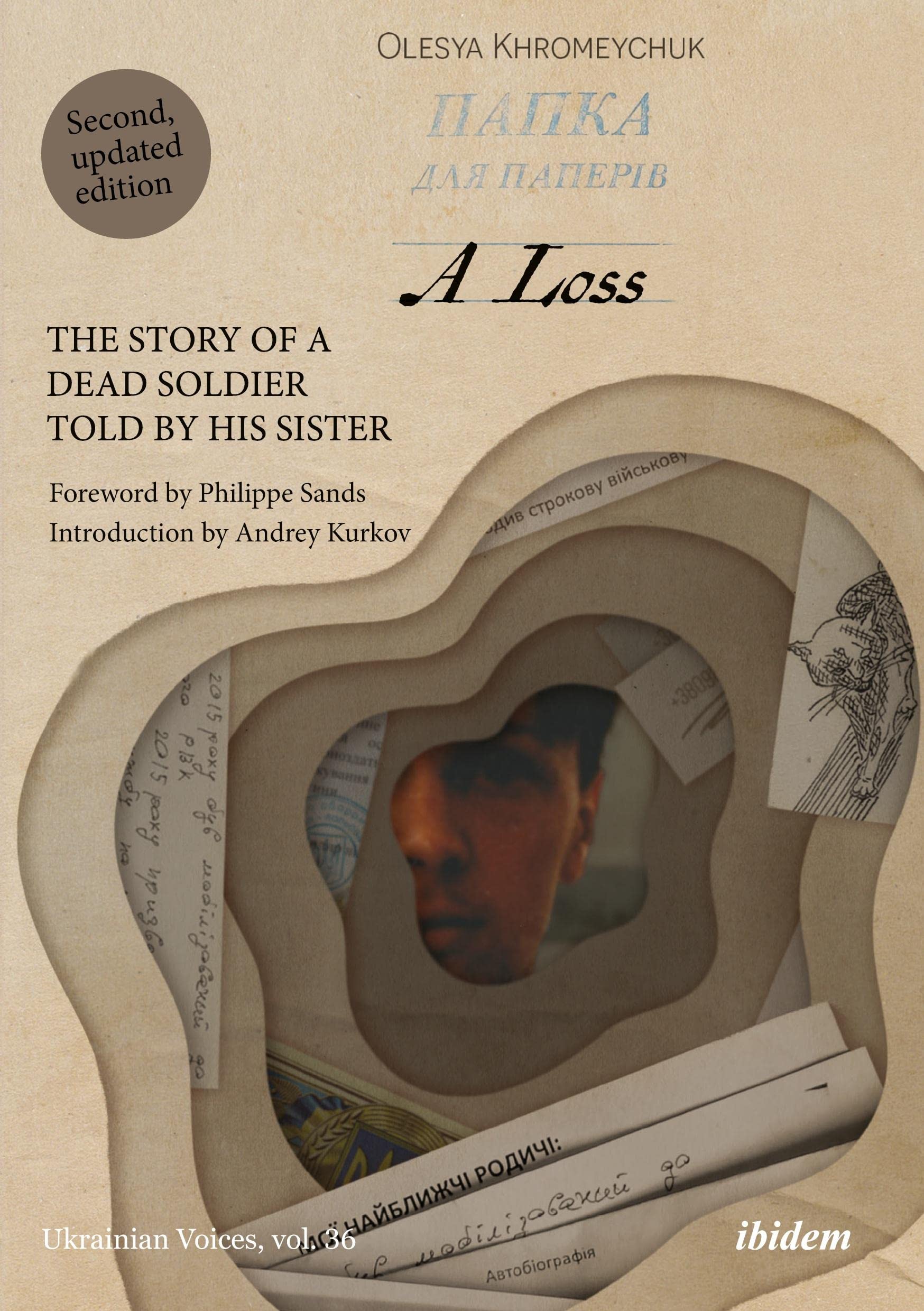 A Loss: The Story of a Dead Soldier Told by His Sister (Ukrainian Voices)