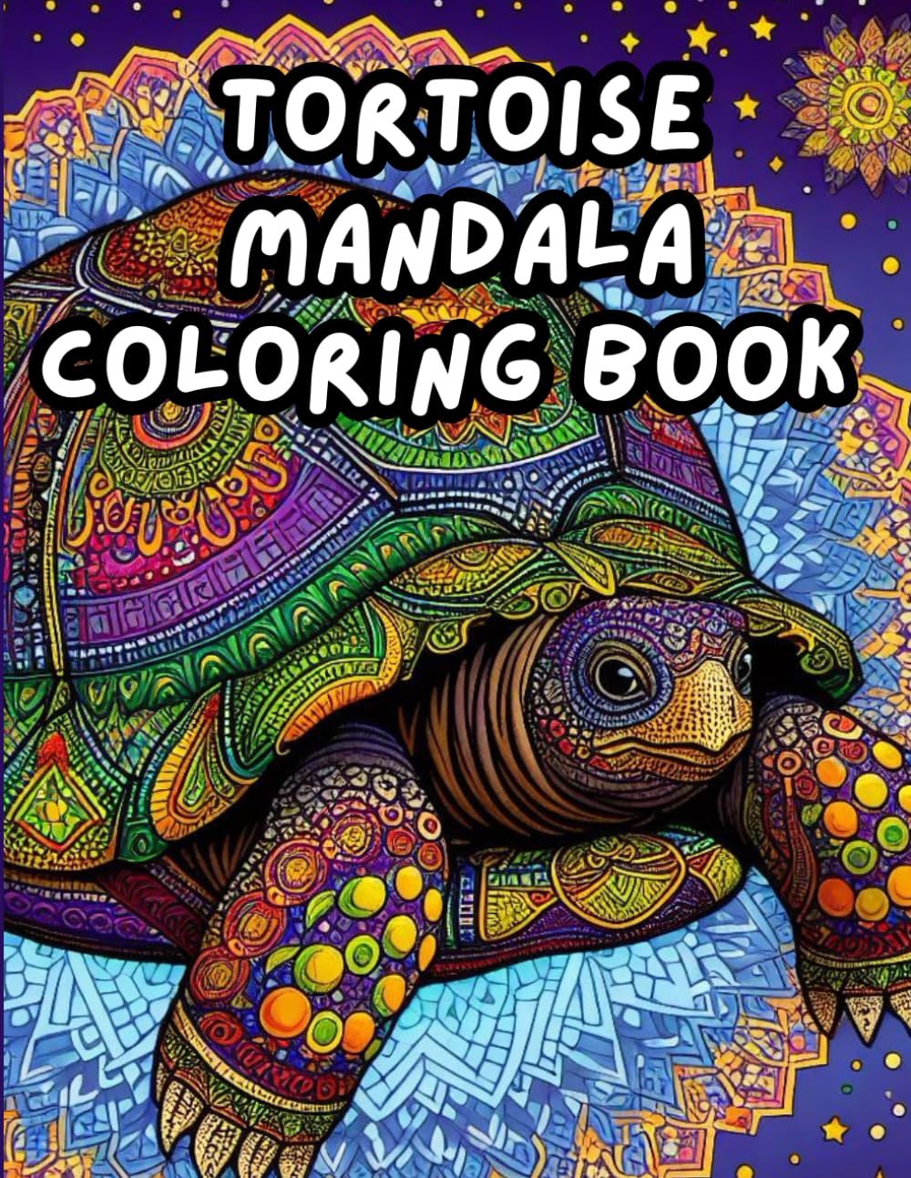 Tortoise Mandala Coloring Book for Adults: Mindful Designs with Intricate Zen Doodles, and Stress-Relieving Patterns: Relaxing Animal Mandalas for ... Patterns for Meditation and Creativity
