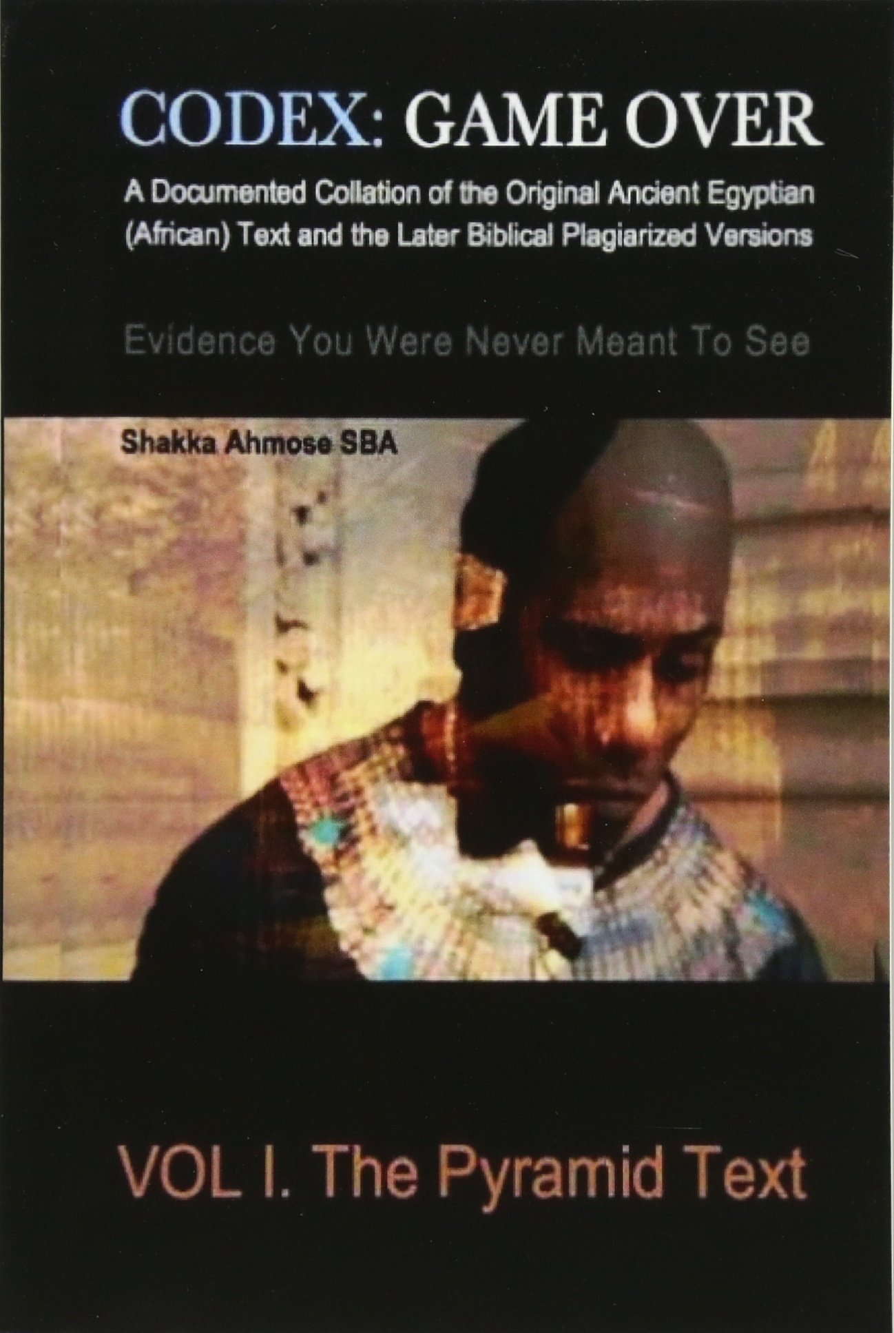 Codex: Game Over: A Documented Collation of the Original Ancient