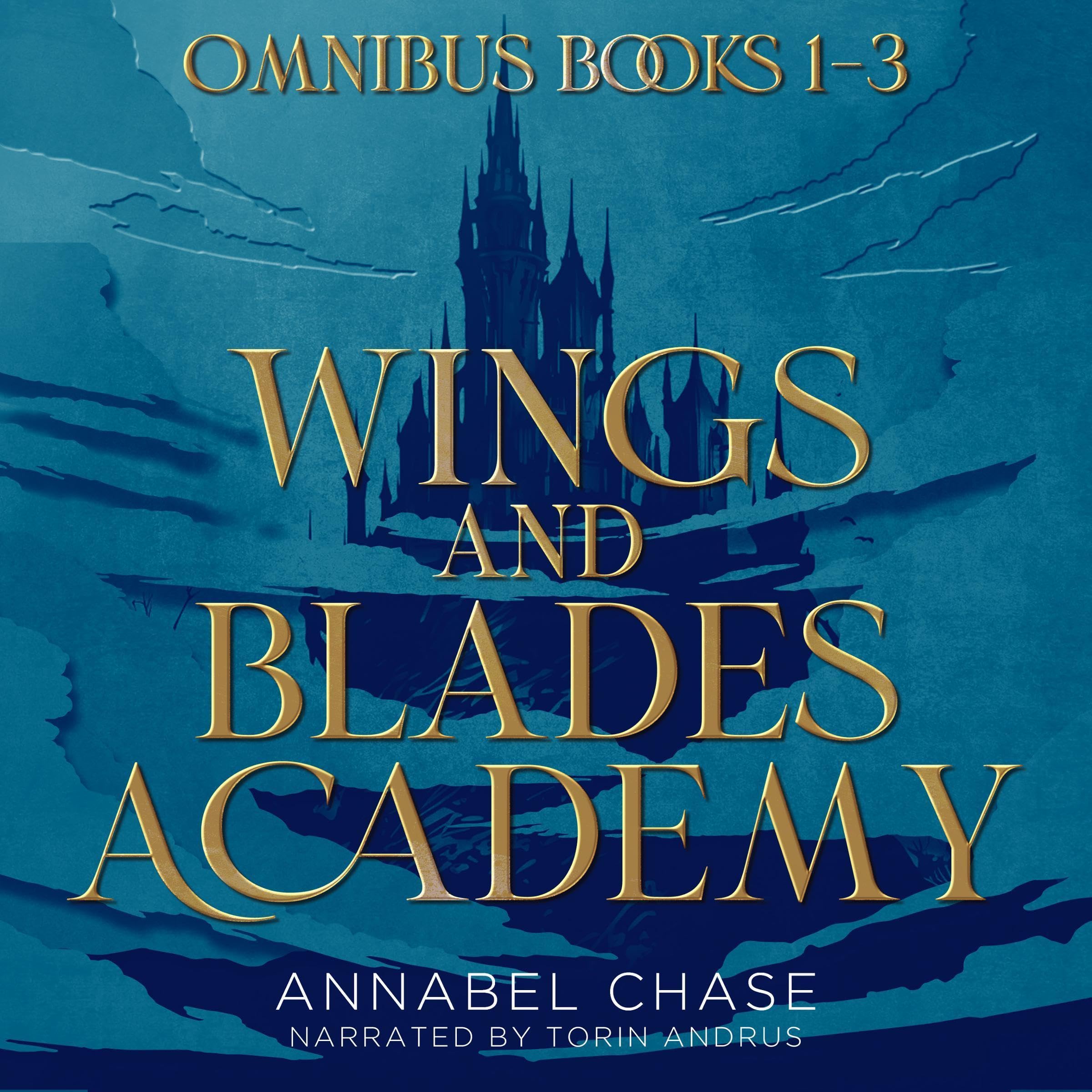 Cover art for Wings and Blades Academy: The Complete Series