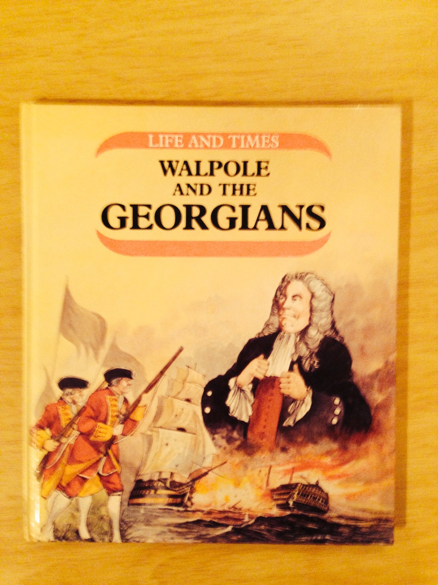 Buy Walpole And The Georgians — BookShops.in