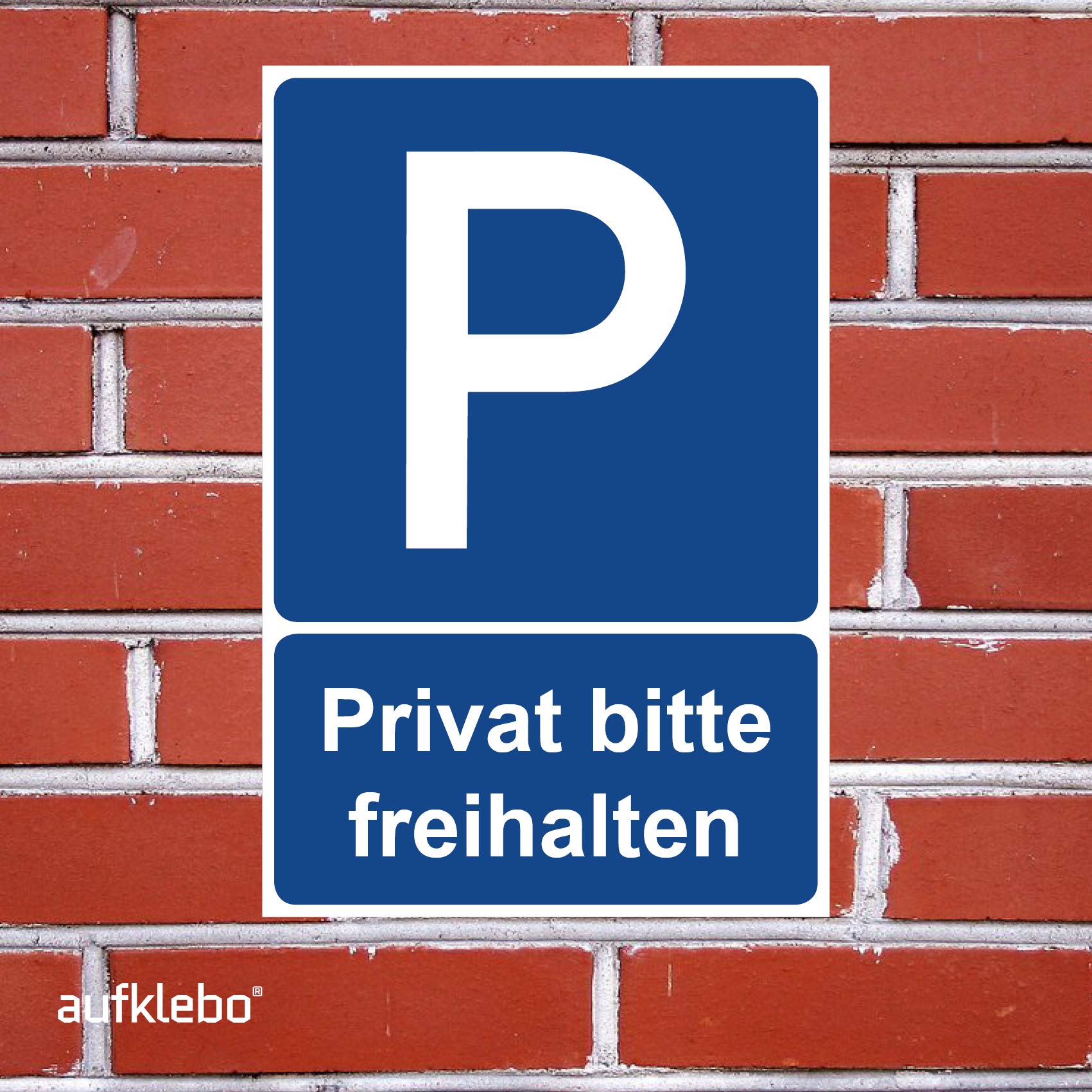Privatparkplatz, Parken Verboten, Ein- O. Ausfahrt Freihalten, Schild/Aufkleber - Foto 7
