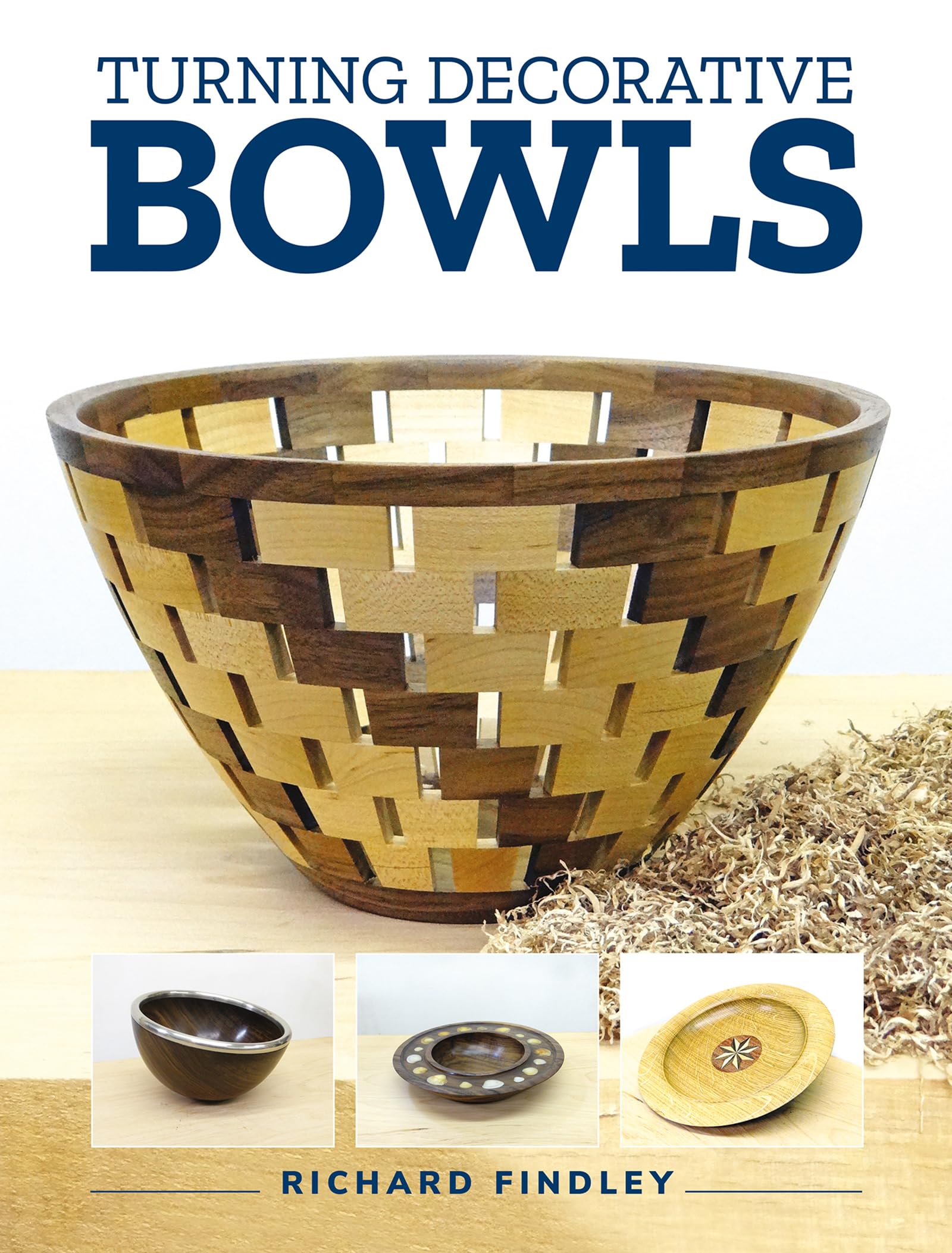 Turning Decorative Bowls by Richard Findley PAPERBACK 9781784946739