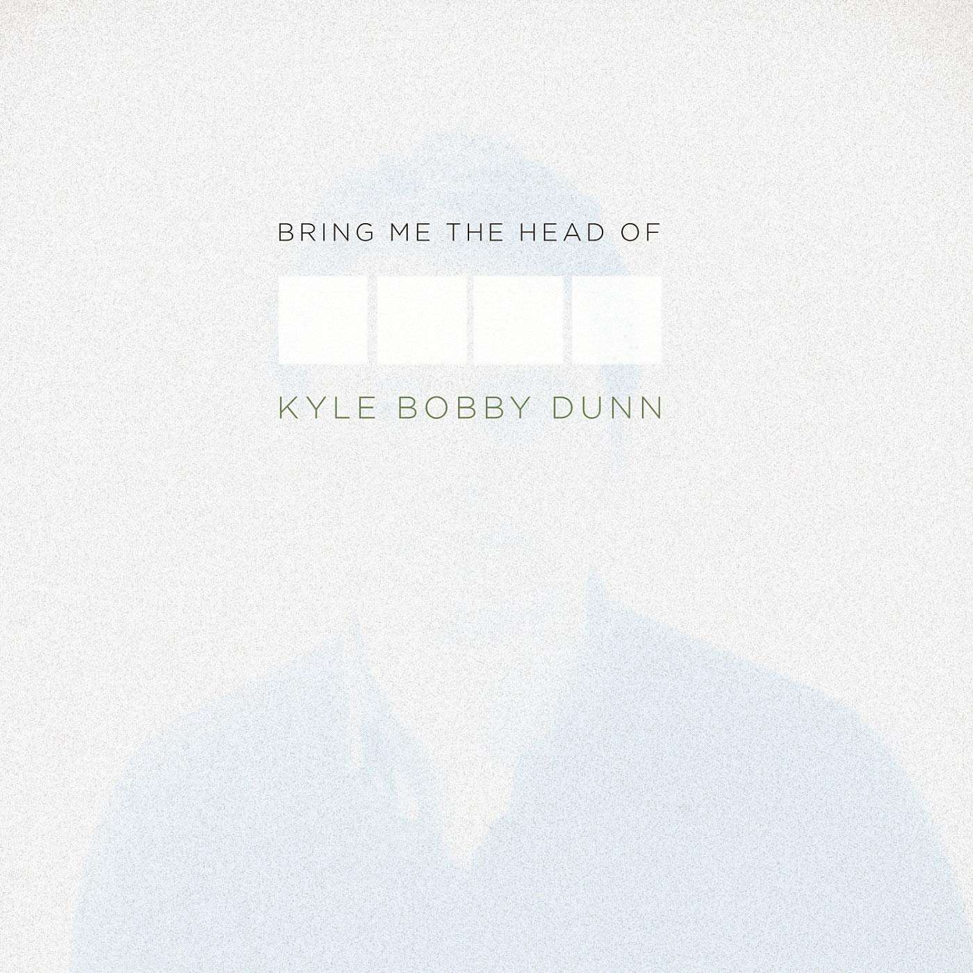 Kyle Bobby Dunn