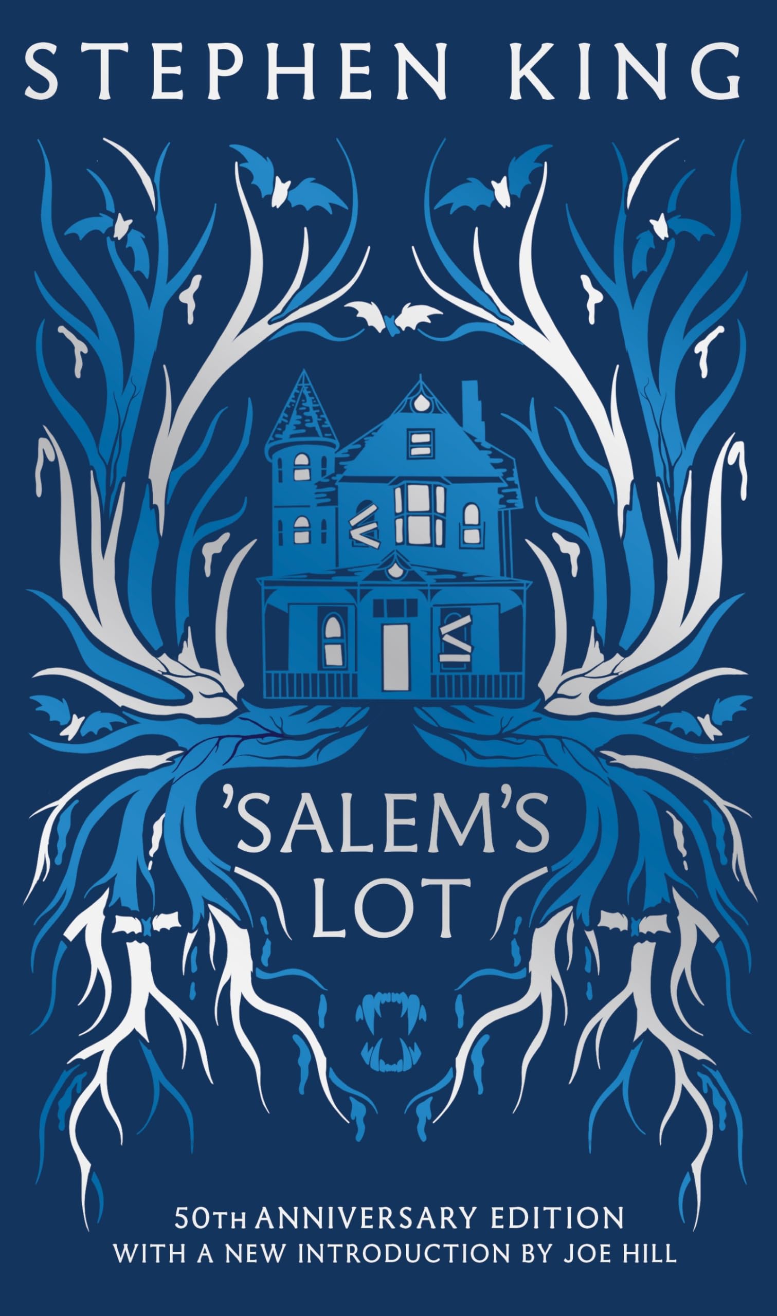 'Salem's Lot: Fiftieth Anniversary CLASSIC EDITION with a new introduction by Joe Hill (a Stephen King classic)