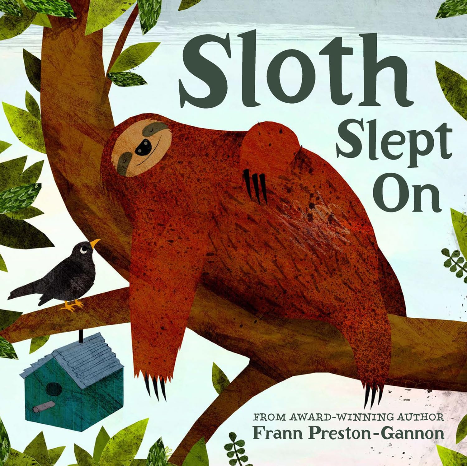 Sloth Slept On by Frann Preston-Gannon (Board book)
