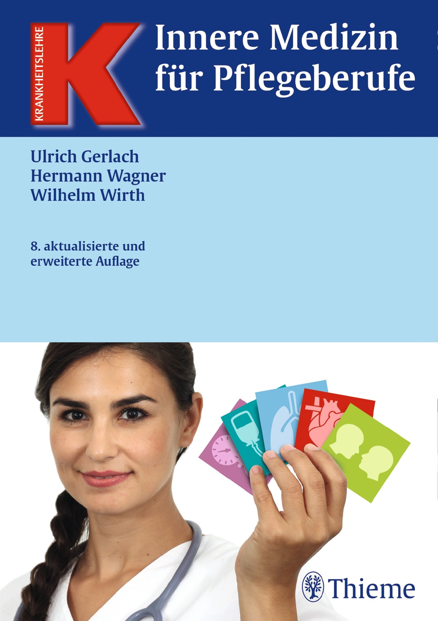 Innere Medizin für Pflegeberufe (Krankheitslehre)