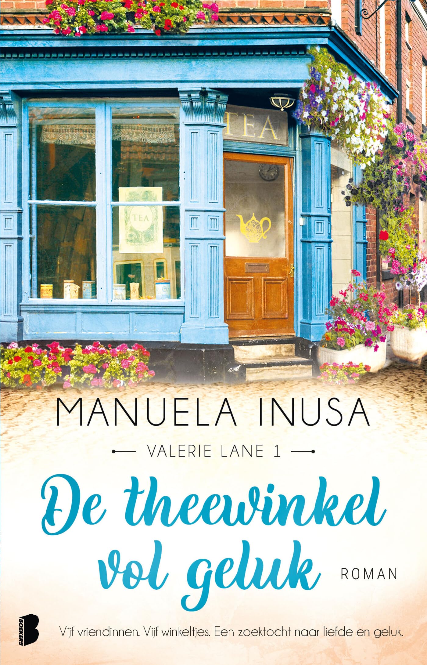 De theewinkel vol geluk: Deel 1 van de Valerie Lane-serie