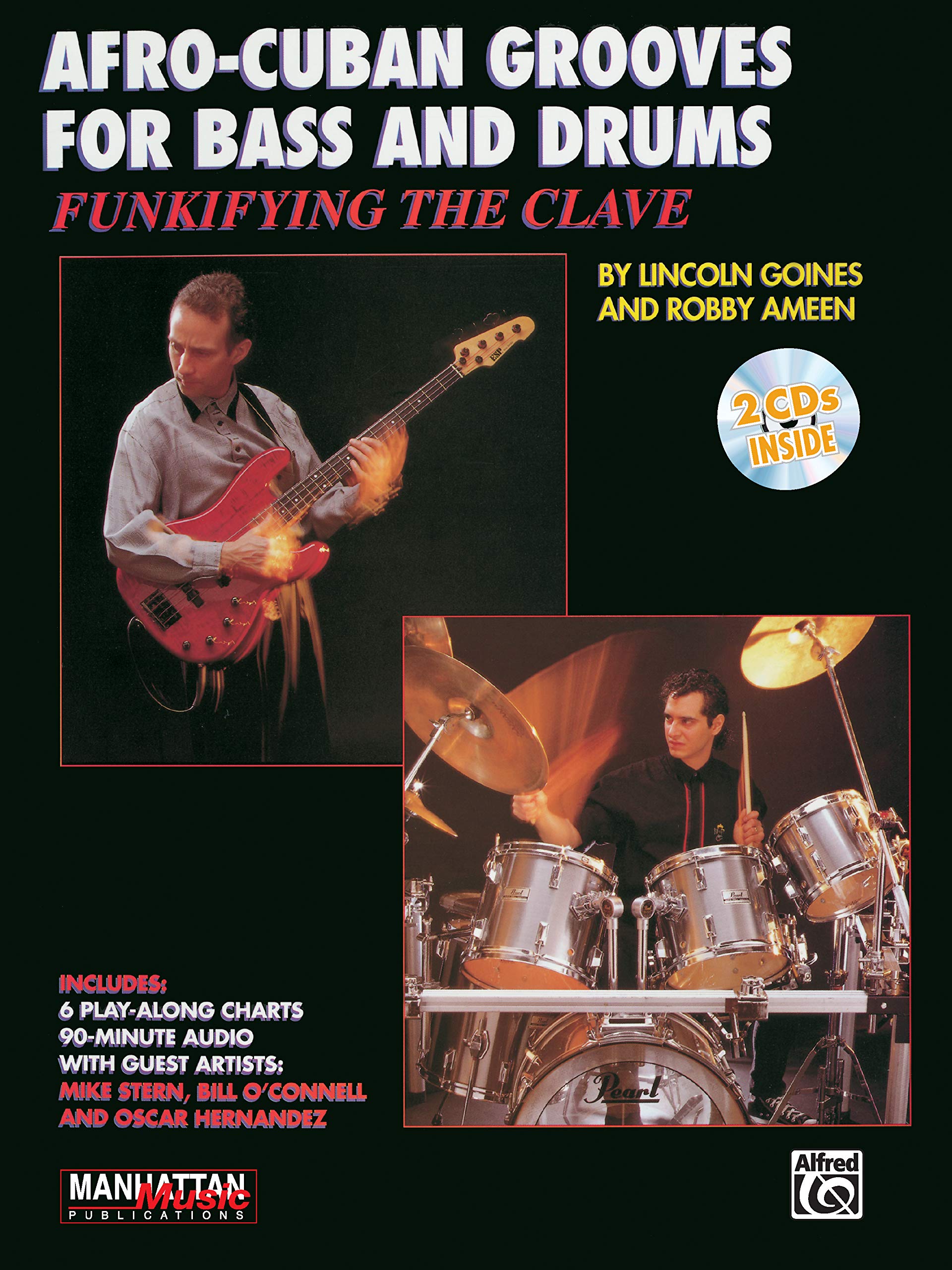 Funkifying the Clave: Afro-Cuban Grooves for Bass and Drums, Book & Onli
