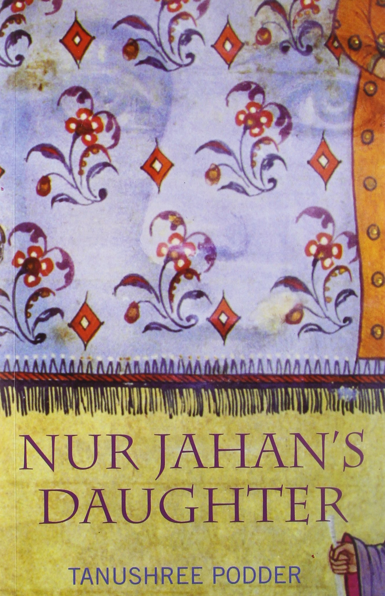 Rupa Publications India Nur Jahan's Daughter