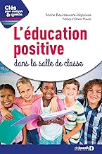Download L'éducation positive dans la salle de classe PDF