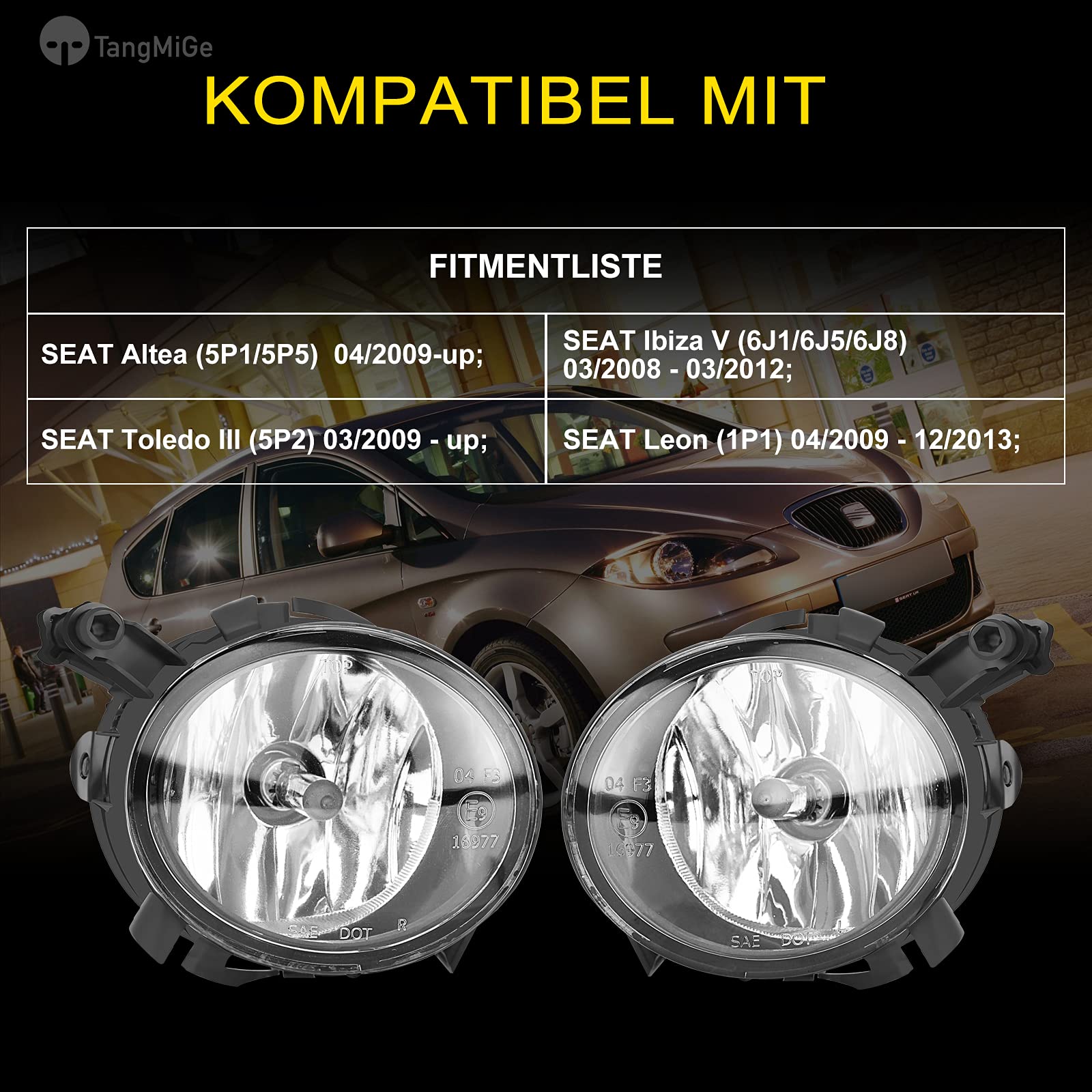 TangMiGe - Feux anti-brouillard compatibles avec SEAT Altea (5P1/5P5) 04/2009-up, Ibiza V 5 (6J1/6J5/6J8) 03/2008-03/2012, Toledo III 3 (5P2) 03/2009-up, Leon (1P1) 04/2009-12/2013 (Claire)