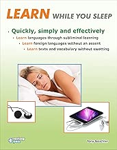 Learn while you sleep. Quickly, simply and effectively.: Learn languages through subliminal learning. Learn foreign languages without an accent. Learn texts and vocabulary without swotting. - coolthings.us