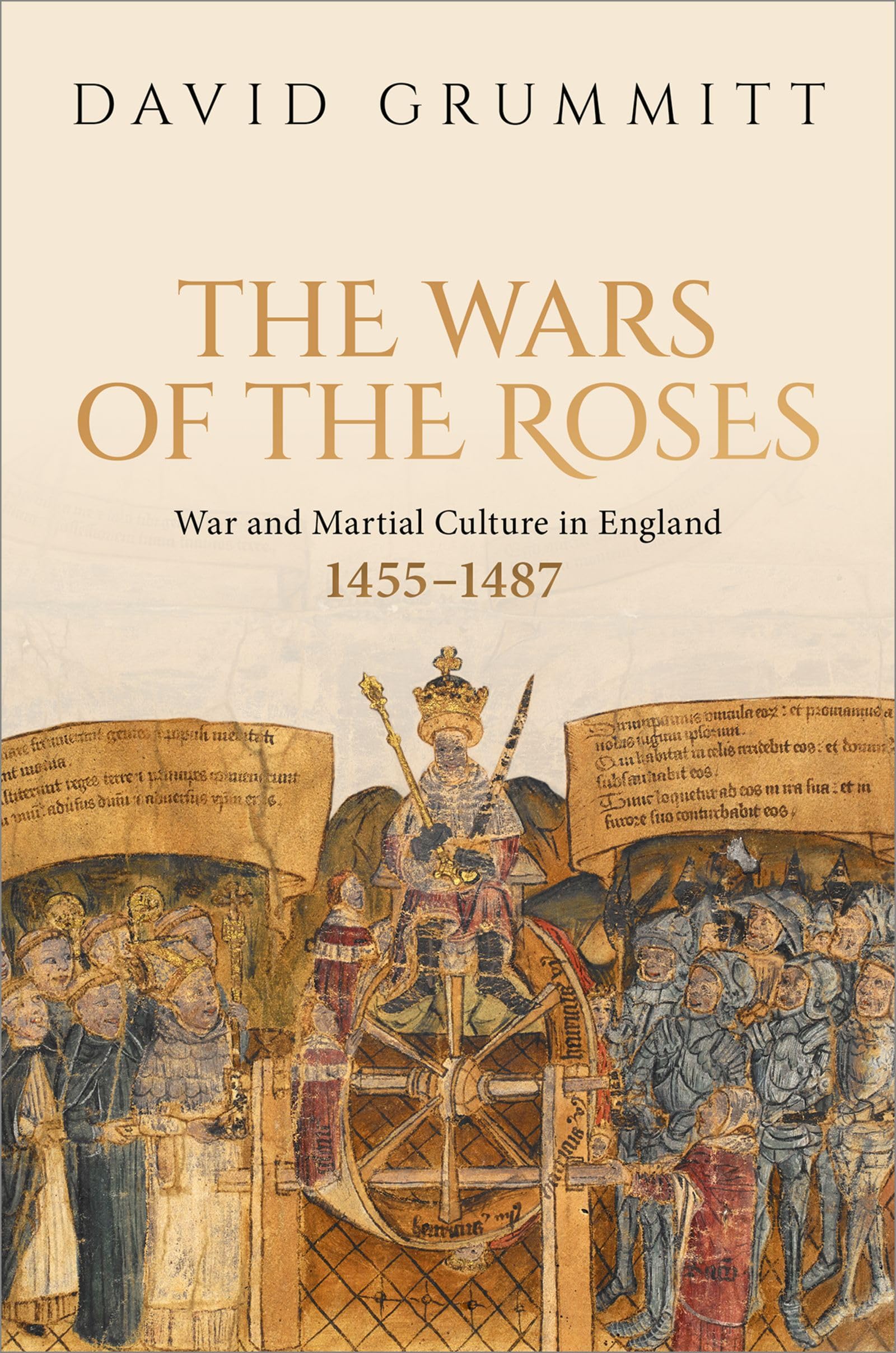 The Wars of the Roses: War and Martial Culture . Grummitt, Grummitt,**