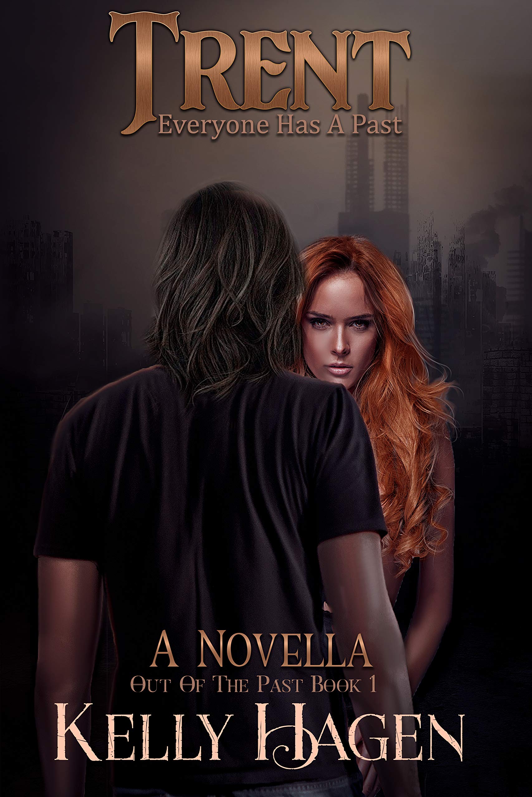 Trent: Everyone has a Past (The Past Book 2)