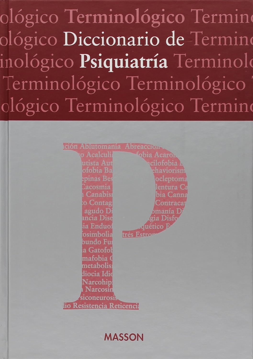 Diccionario de Psiquiatria en Espanol dictionary of