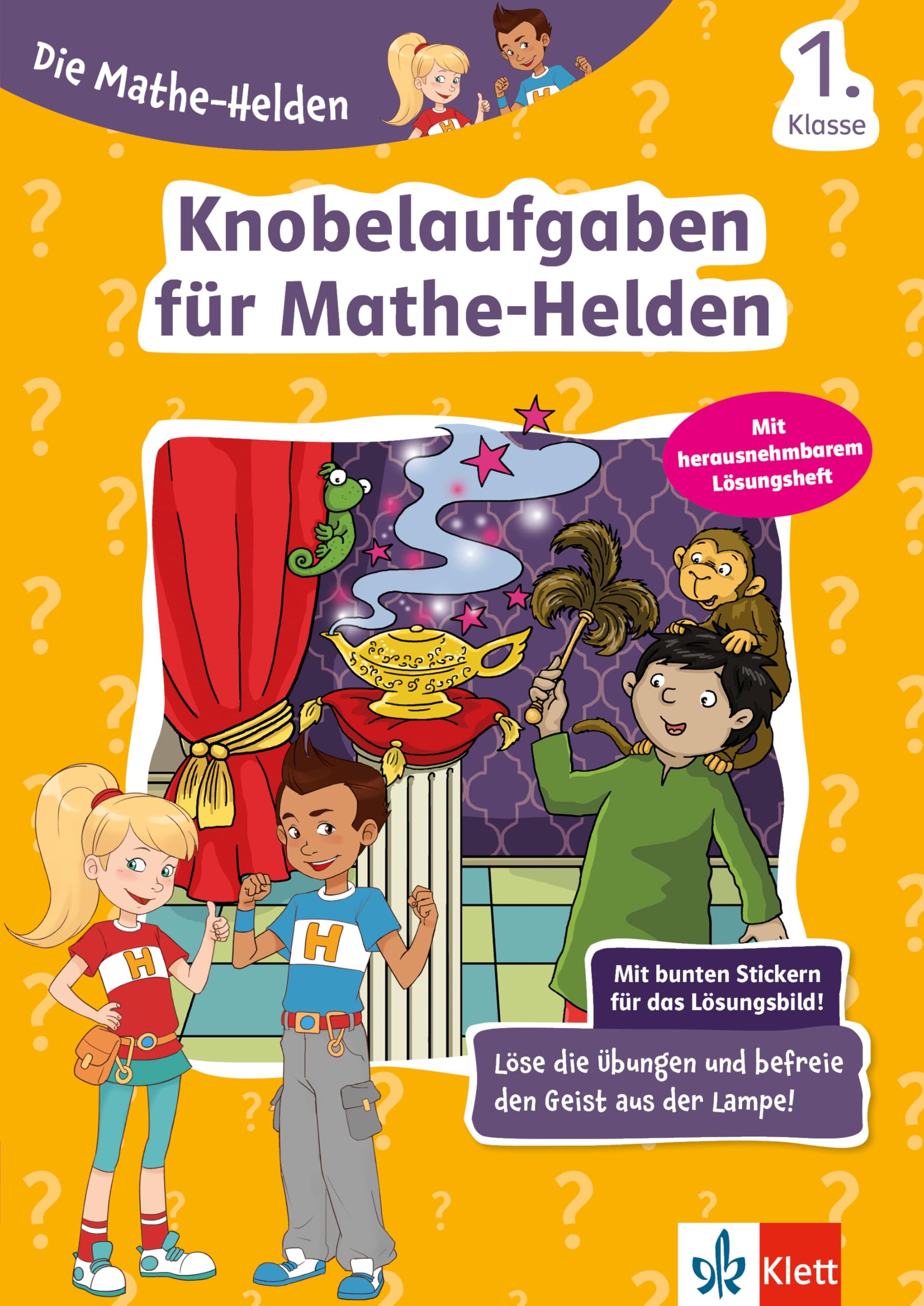 Die Mathe-Helden Knobelaufgaben für Mathe-Helden 1. Klasse: Mathematik in der Grundschule
