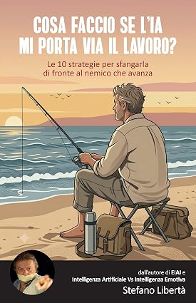 Stefano Libertà – Cosa Faccio Se L’Ia Mi Porta Via Il Lavoro? (2026)
