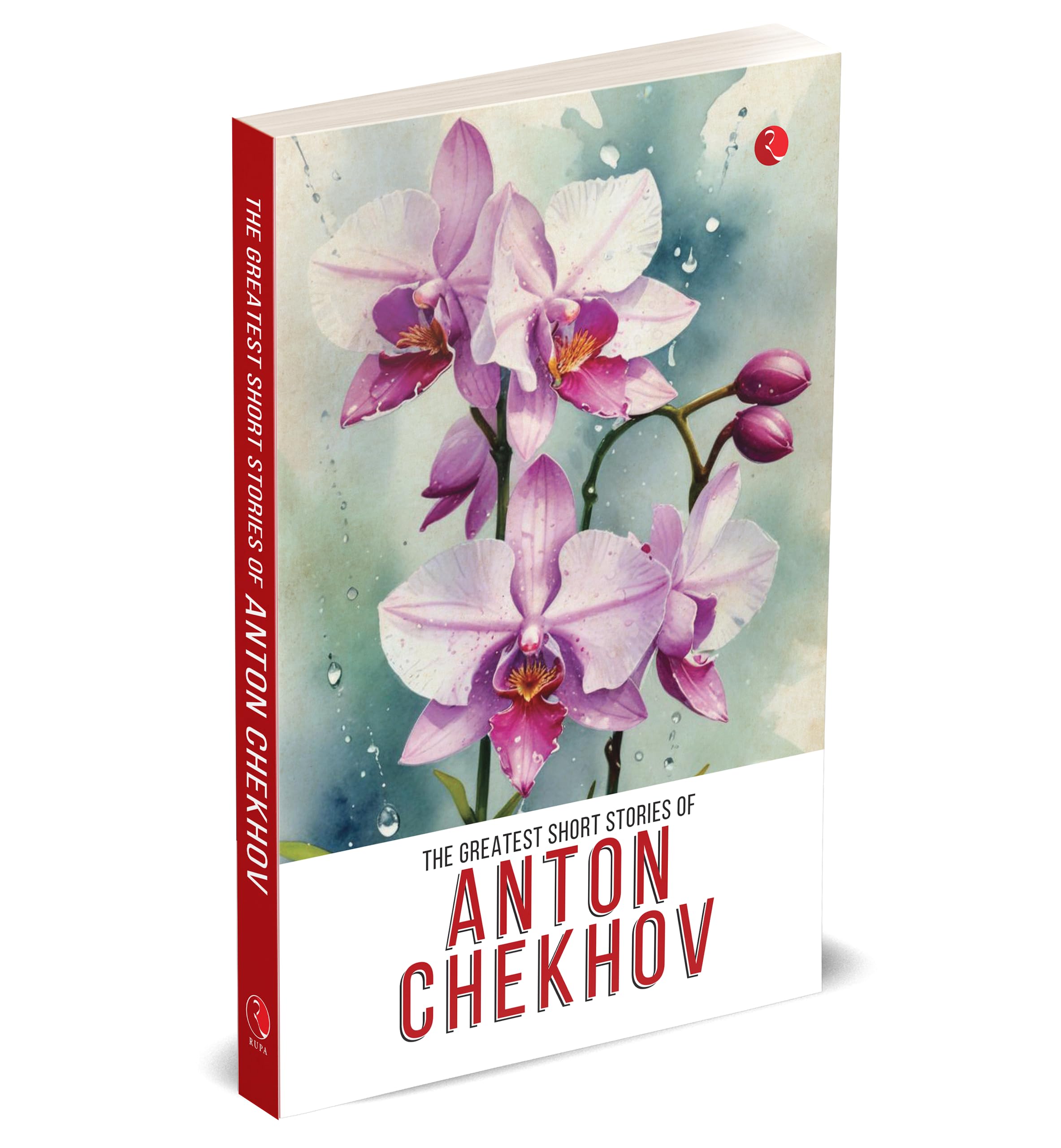 The Greatest Short Stories of Anton Chekhov