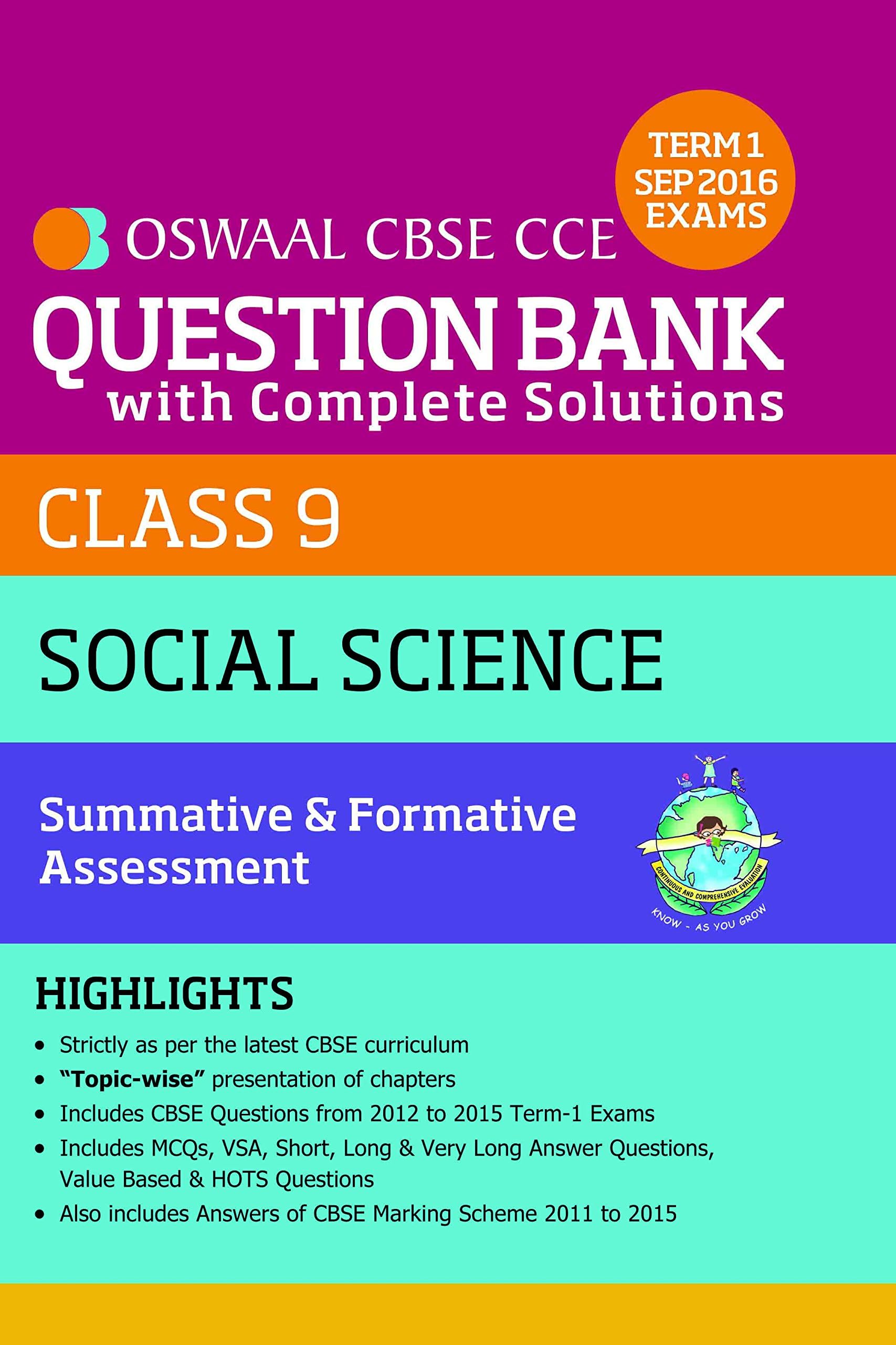 Oswaal CBSE CCE Question Bank With Complete Solutions For Class 9 Term I (April to Sep. 2016 ) Social Science