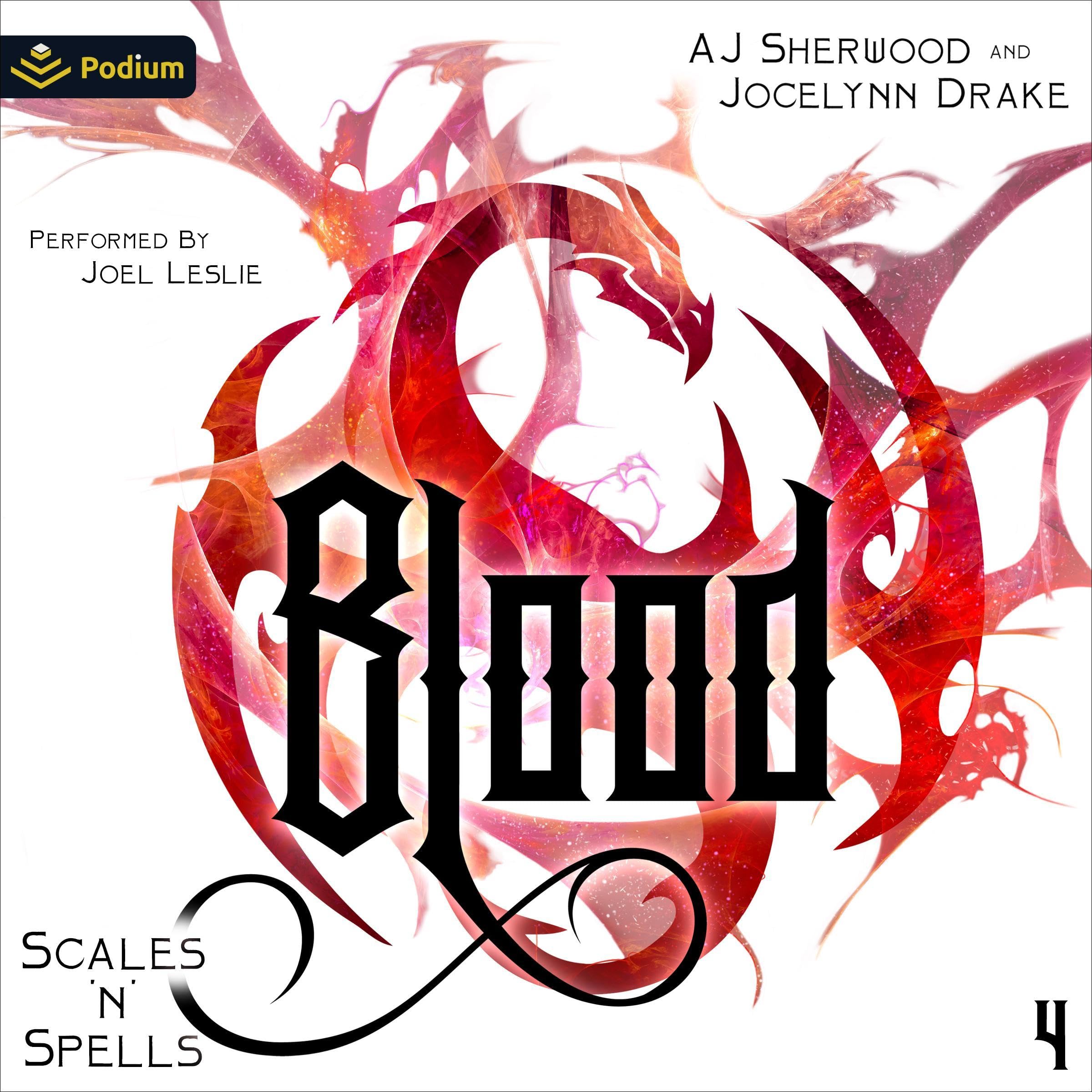 Cover art for Blood: Scales 'N' Spells, Book 4