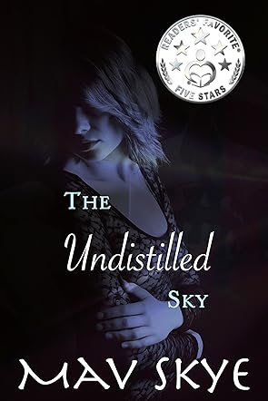 The Undistilled Sky