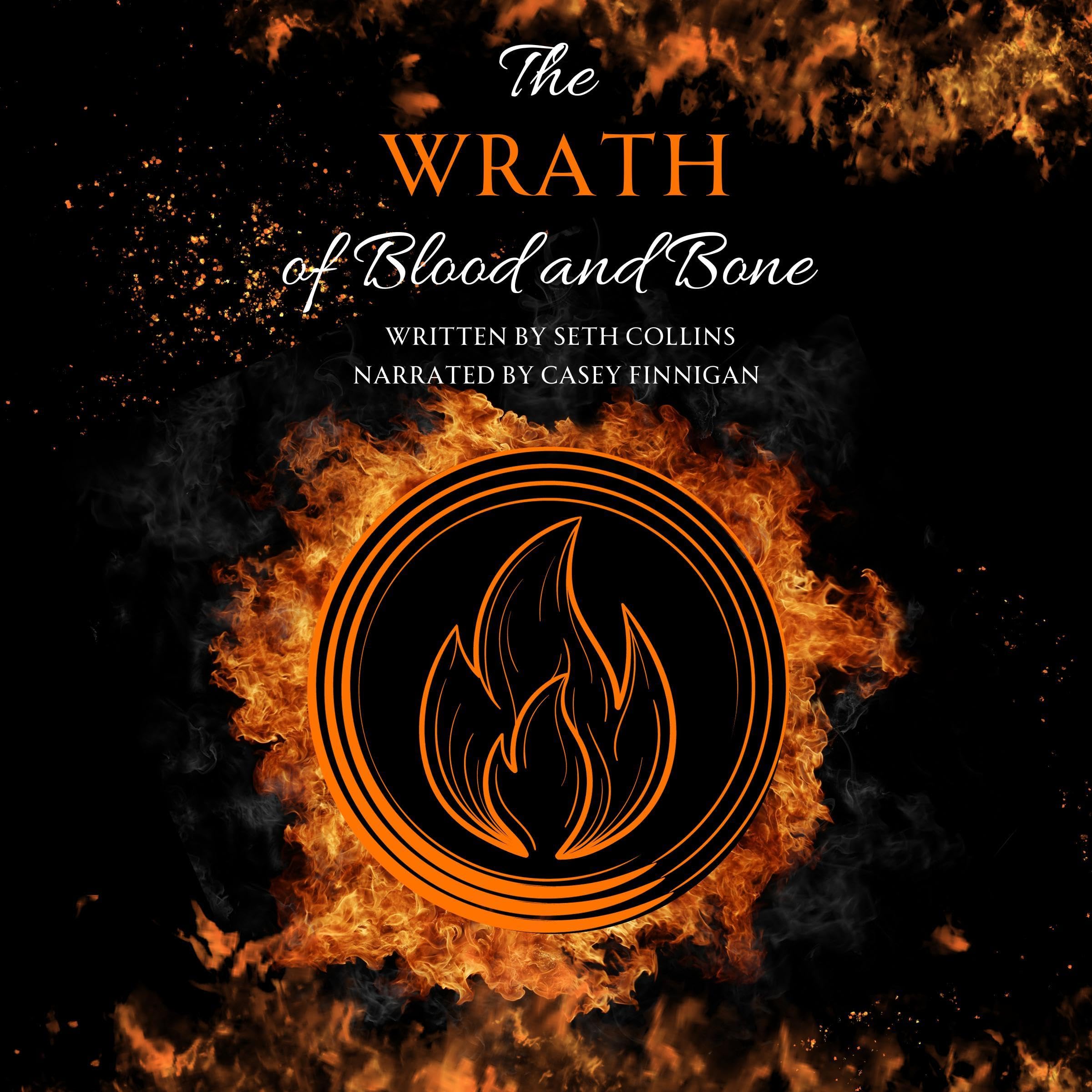 Cover art for The Wrath of Blood and Bone