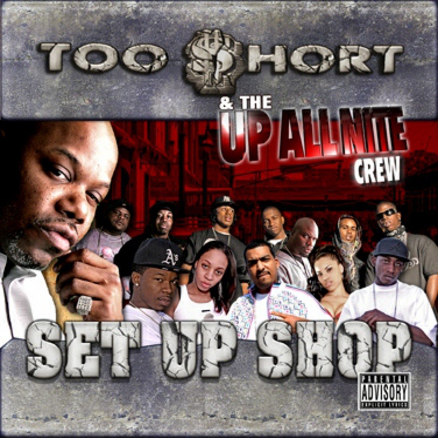 Too Short & The Up All Nite Crew