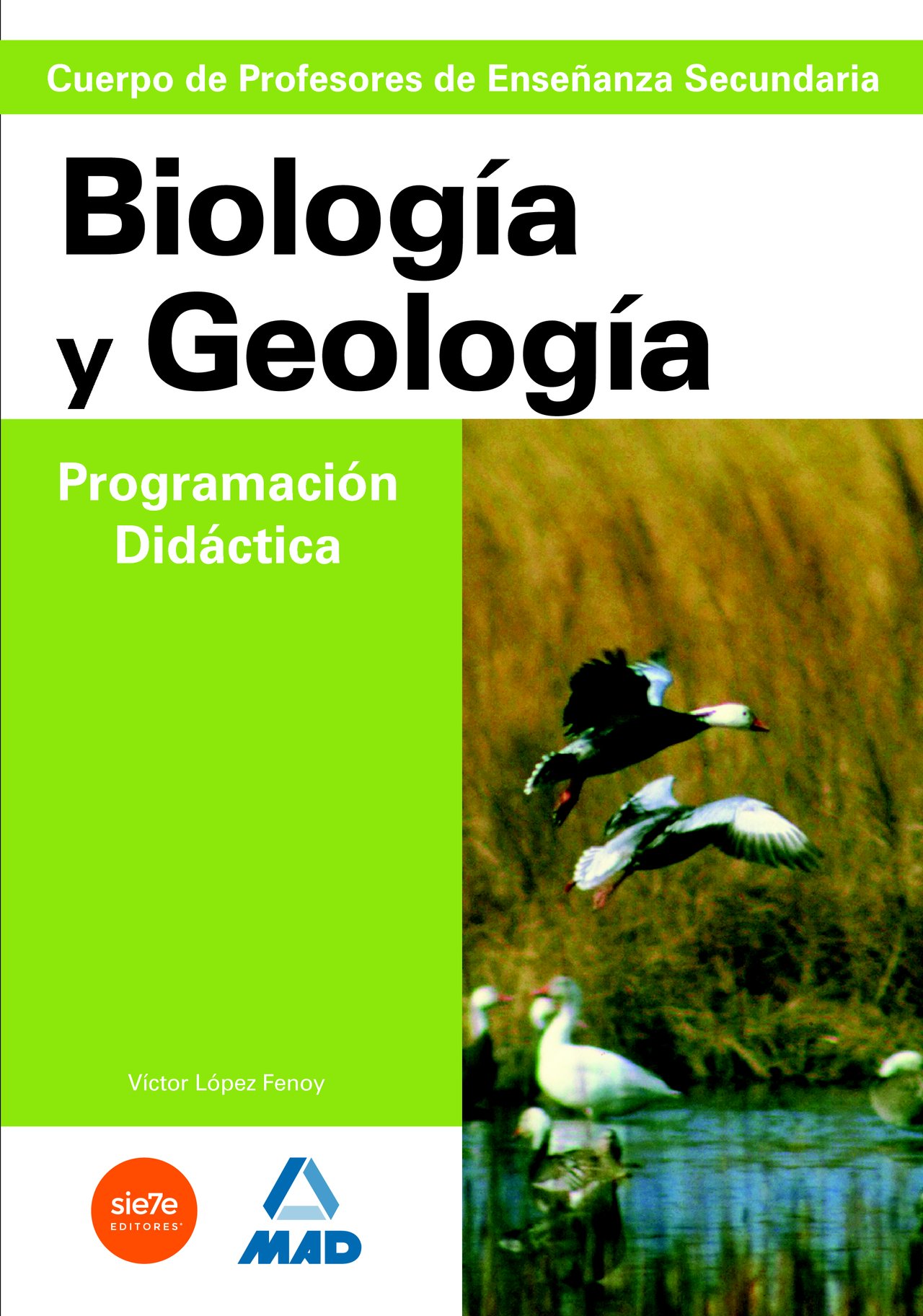 Cuerpo de profesores de enseñanza secundaria. Biología y geología. Programación didáctica (Profesores Eso - Fp 2012) - 9788466558693