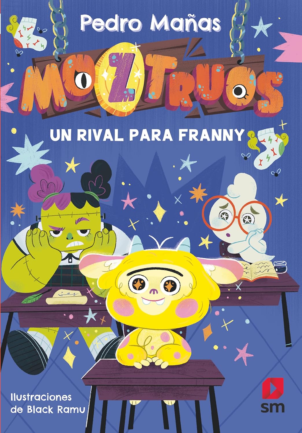 Moztruos 8. Un rival para Franny