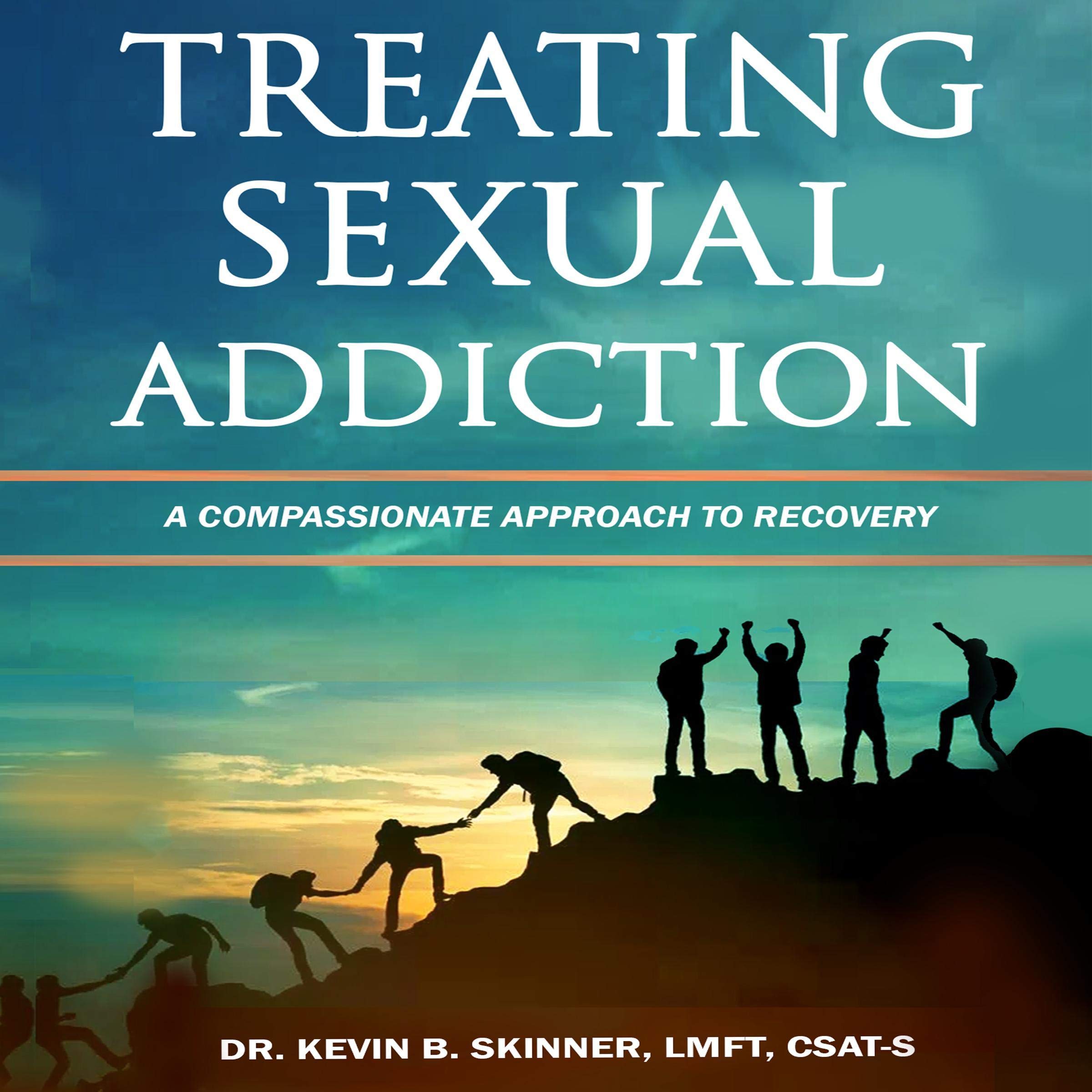 Treating Sexual Addiction