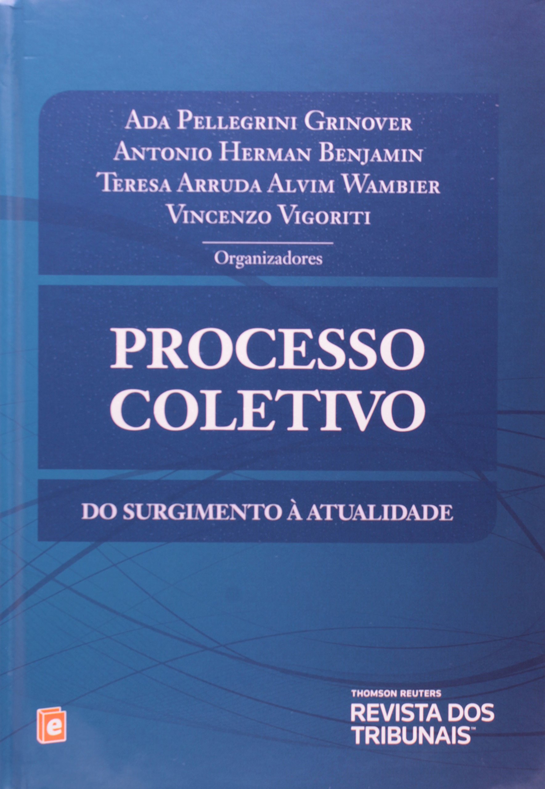 Capa de Processo Coletivo. Do Surgimento à Atualidade