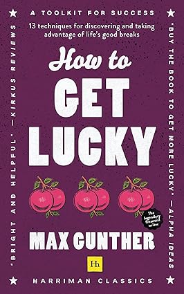 How to Get Lucky