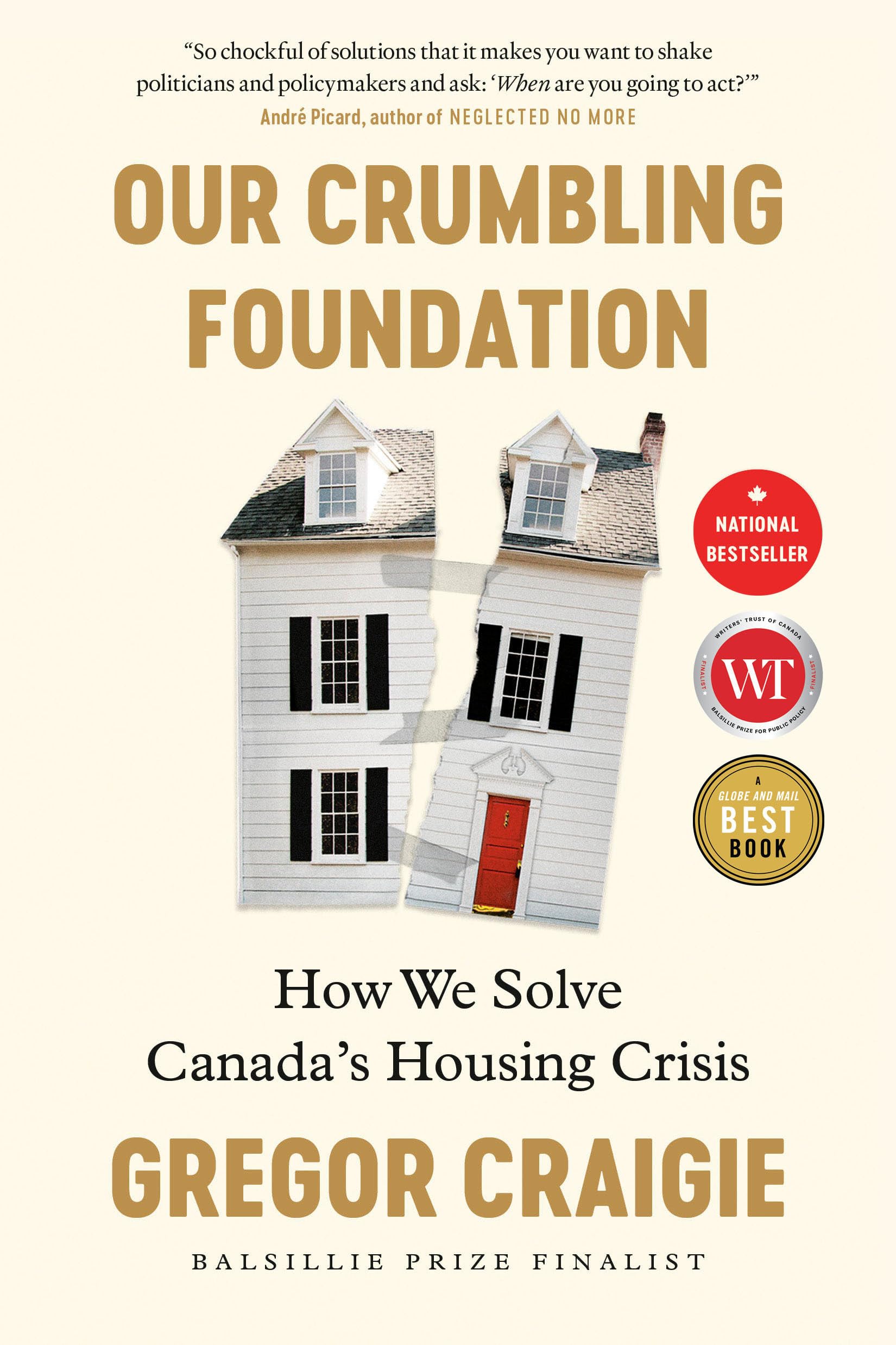 Buy Our Crumbling Foundation: How We Solve Canada's Housing Crisis — BookShops.in