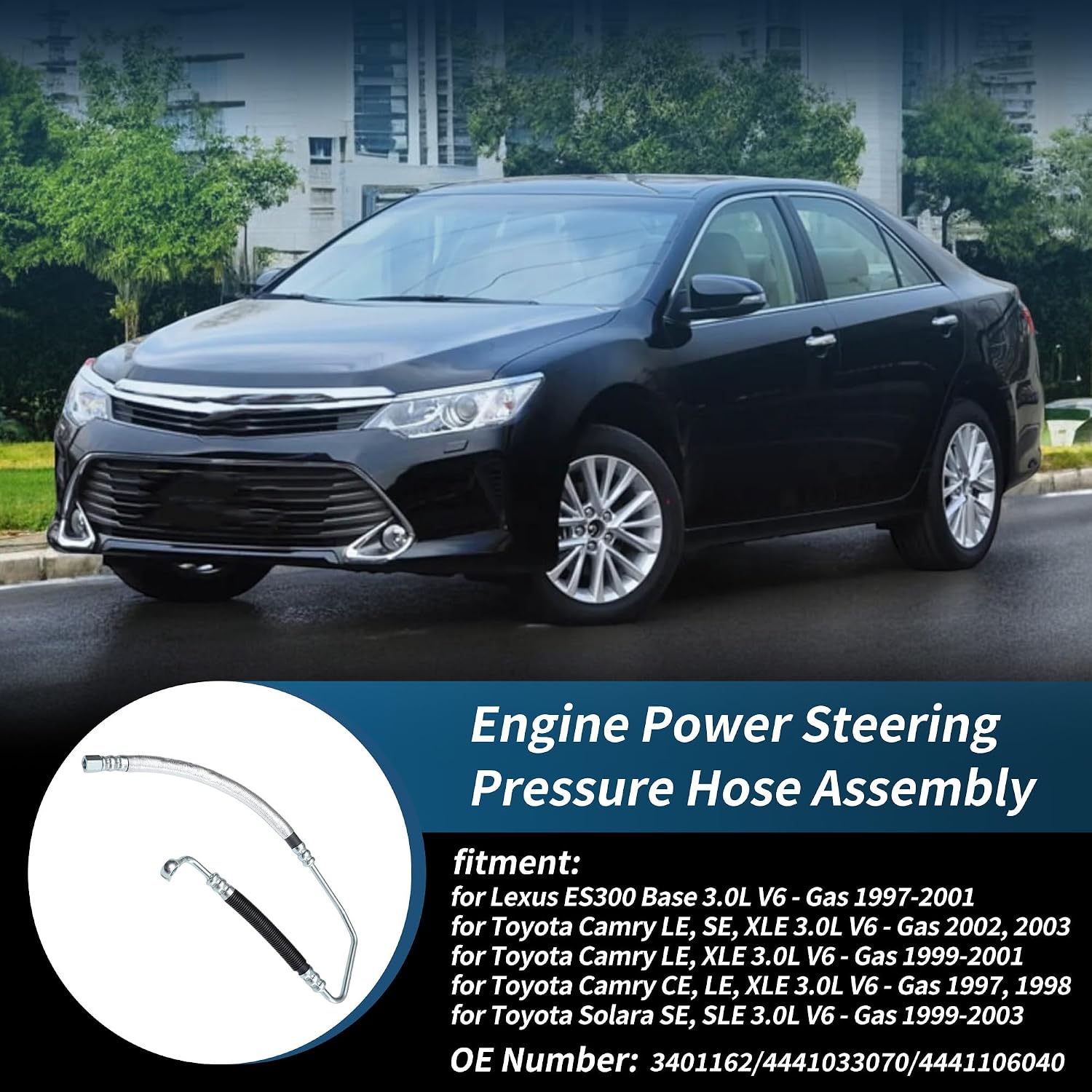 No.3401162/4441033070 Power Steering Pressure Hose for Toyota Camry 3.0L 1997-2003 Power Steering Line No.4441106040 for Lexus ES300 3.0L 1997-2001