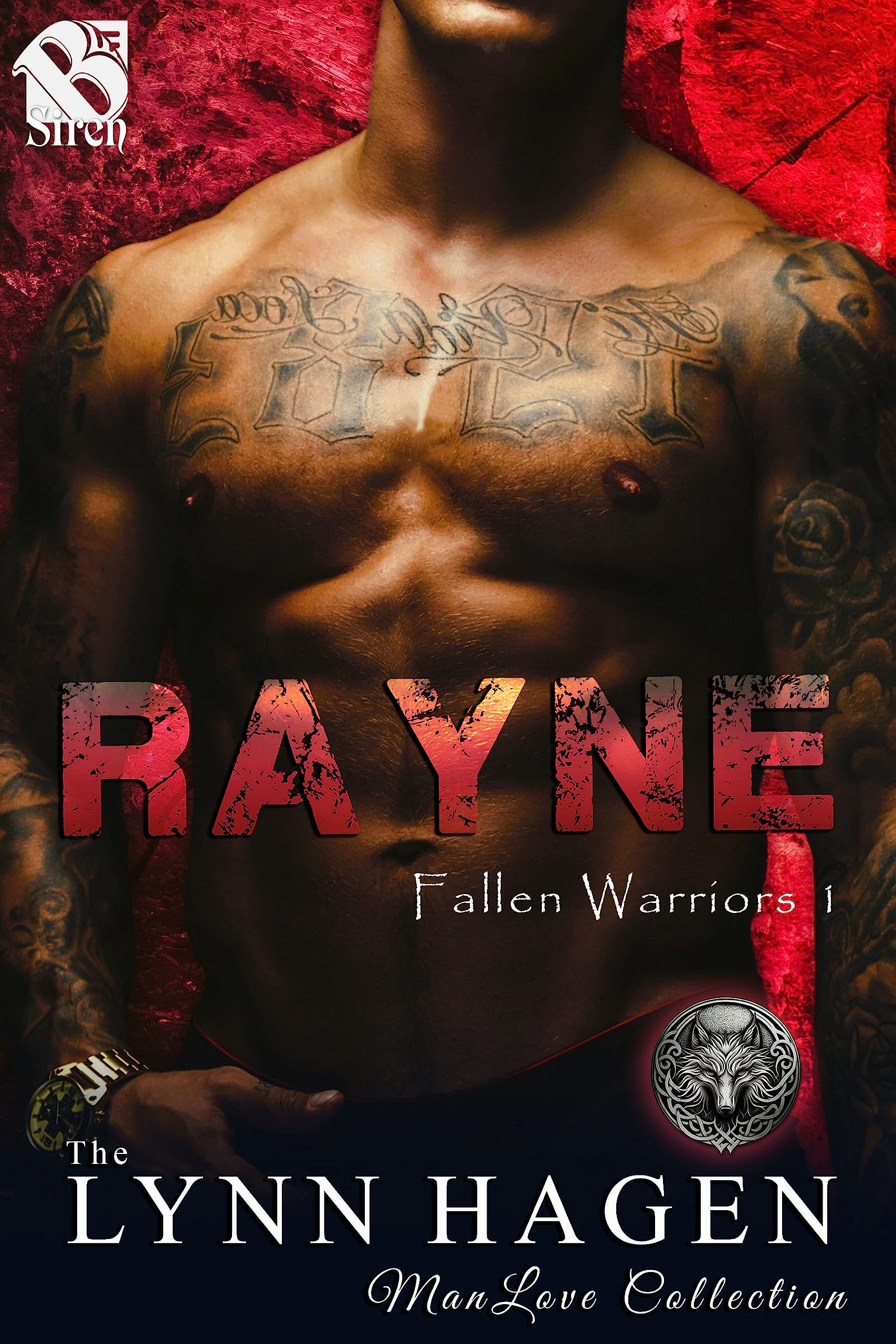 Rayne [Fallen Warriors 1] (The Lynn Hagen ManLove Collection)
