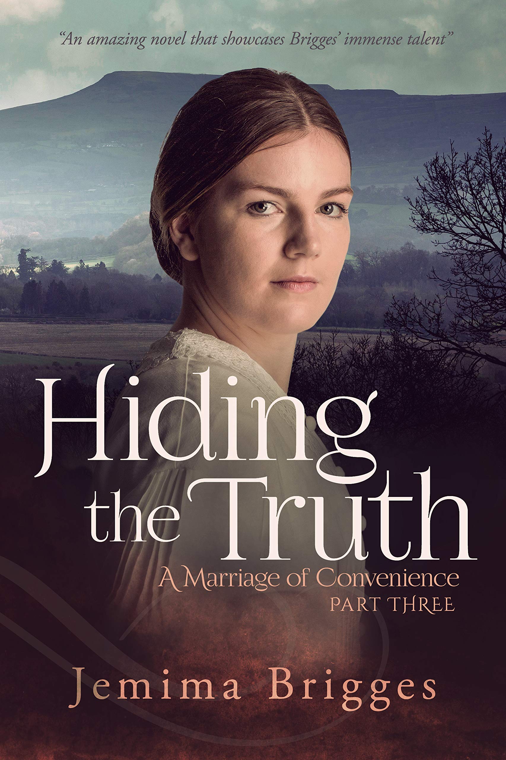 Hiding the Truth: A Marriage of Convenience – Part 3 (Linmore Series Book 7)