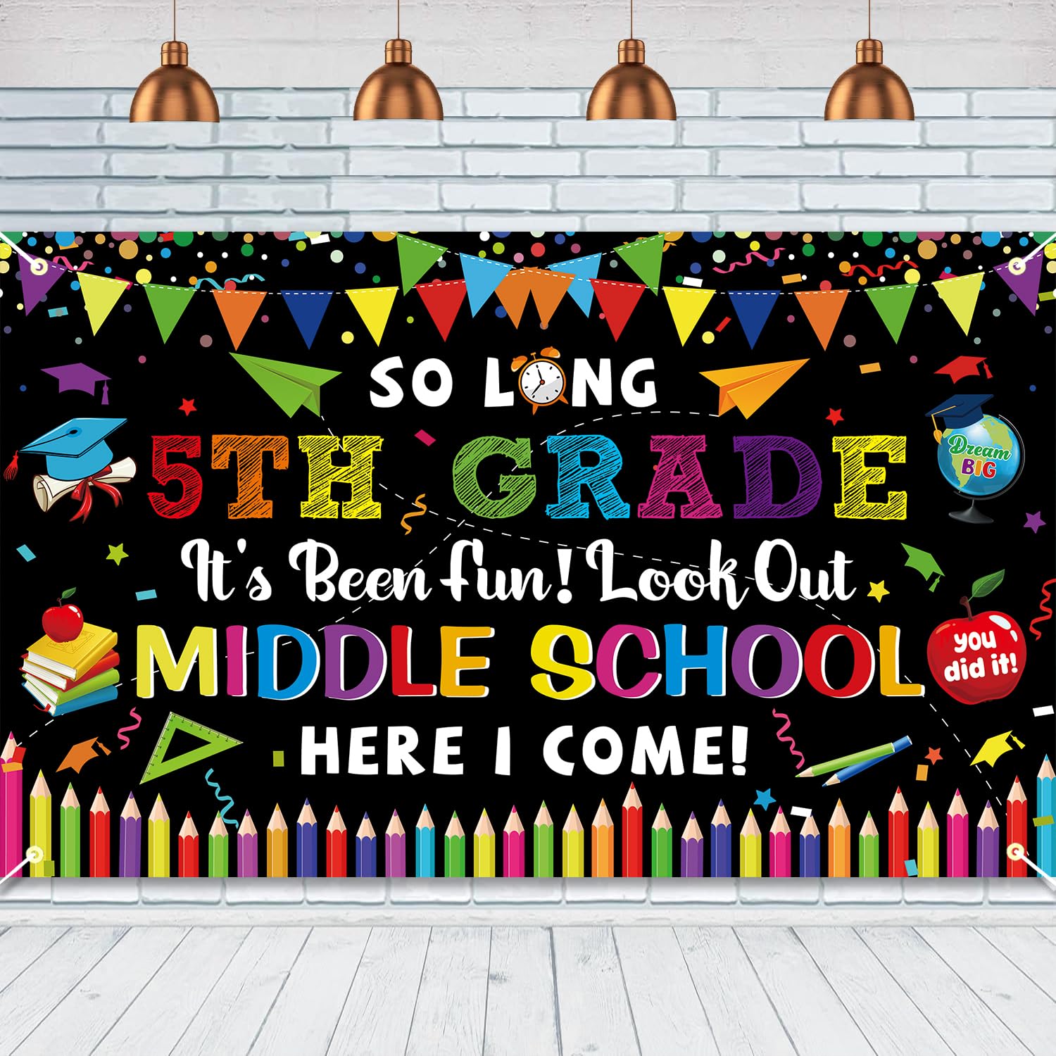 So Long 5TH Grade It's Been Fun Look Out Middle School Here I Come Backdrop, Large Size 5TH Grade Graduation Banner, 5TH Grade Graduation Party