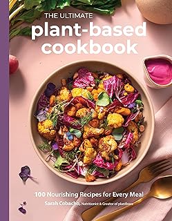 Page Street Publishing The Ultimate Plant-Based Cookbook: 100 Nourishing Recipes for Every Meal