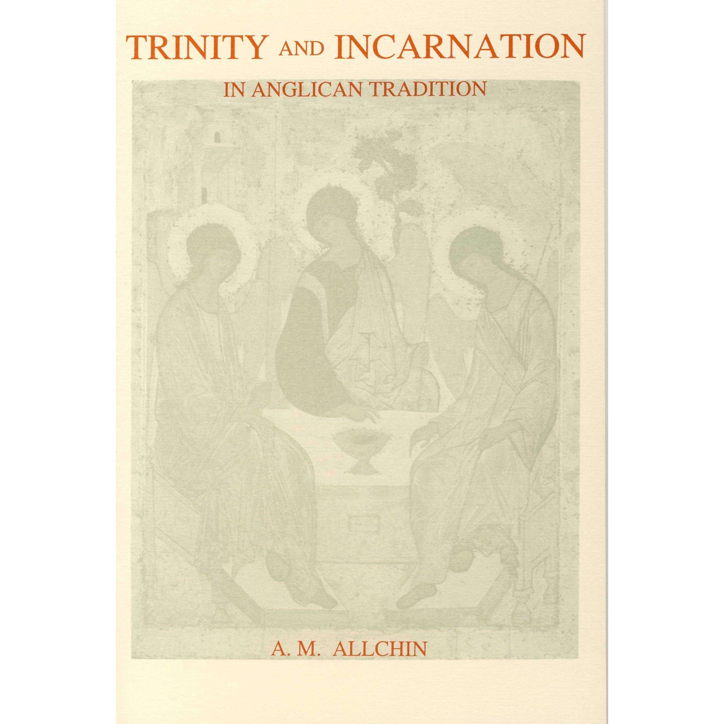 Trinity and Incarnation in Anglican Tradition