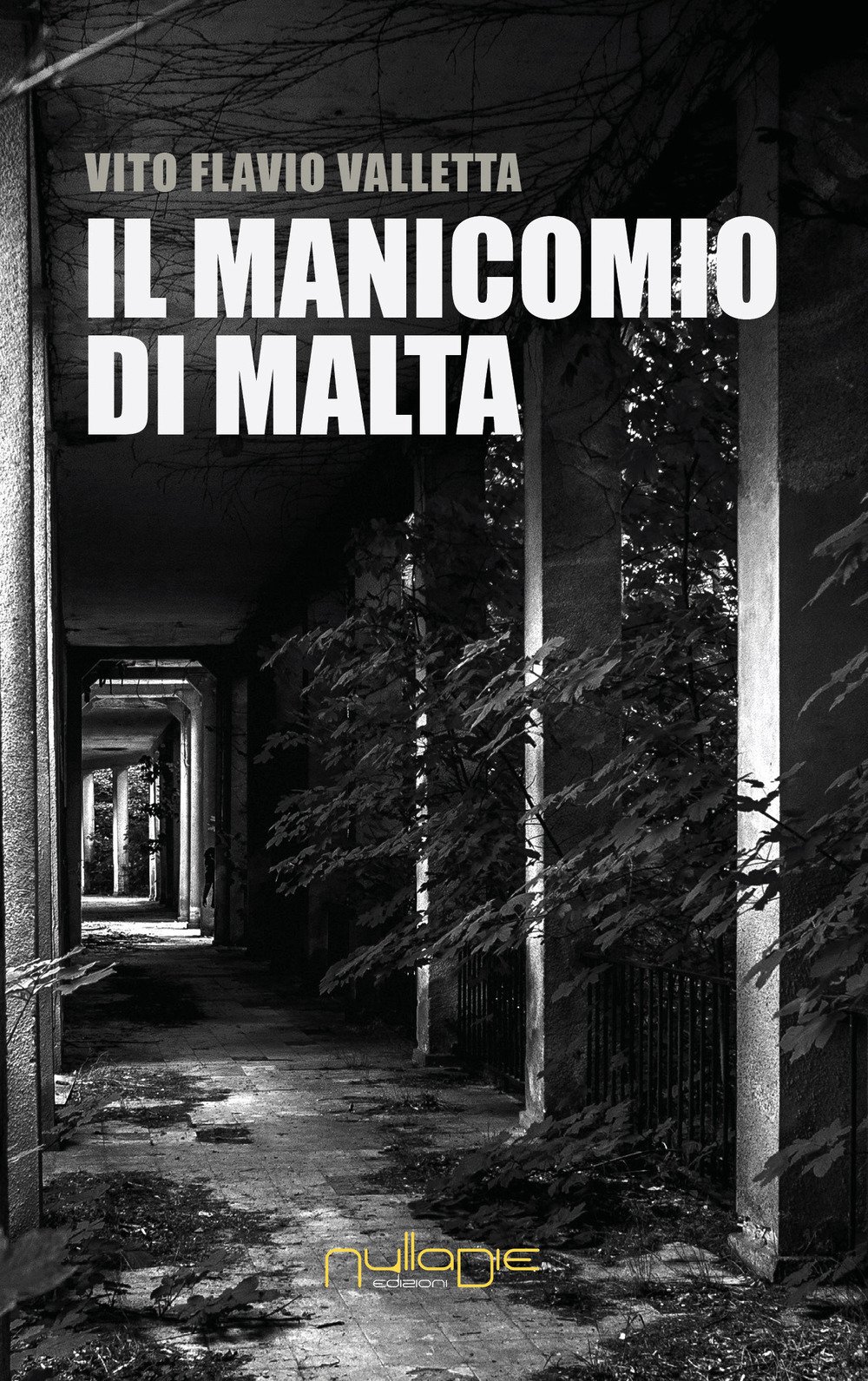 Il Manicomio Di Malta - 4
