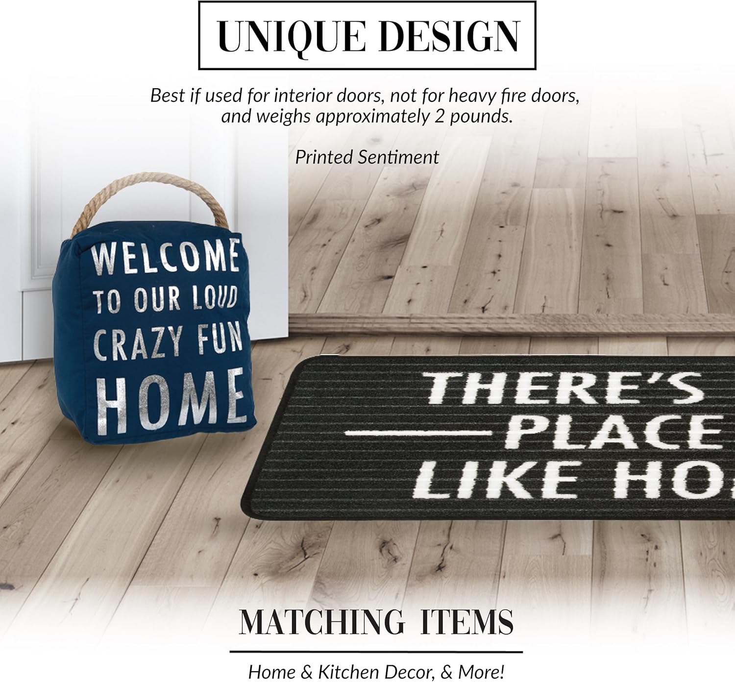 Pavilion Gift Company Open Door Decor - Welcome to Our Loud Crazy Fun House Navy Blue & Silver Door Stopper with Handle