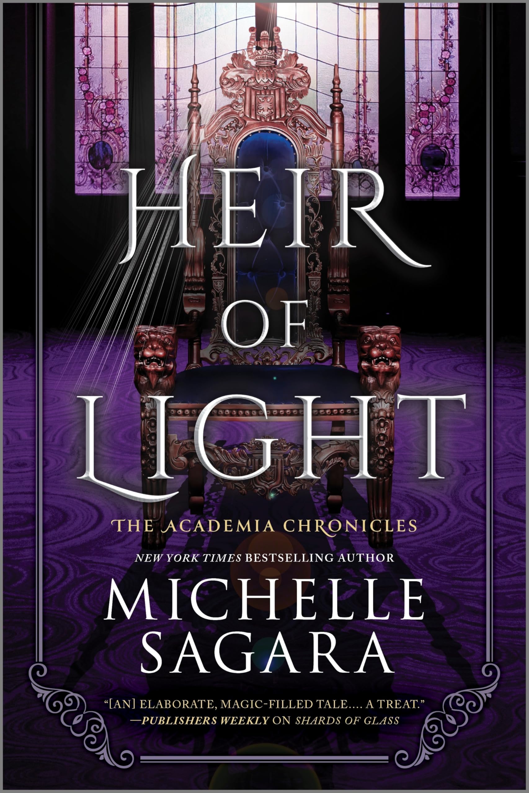 Heir of Light: A Novel (The Academia Chronicles Book 2)