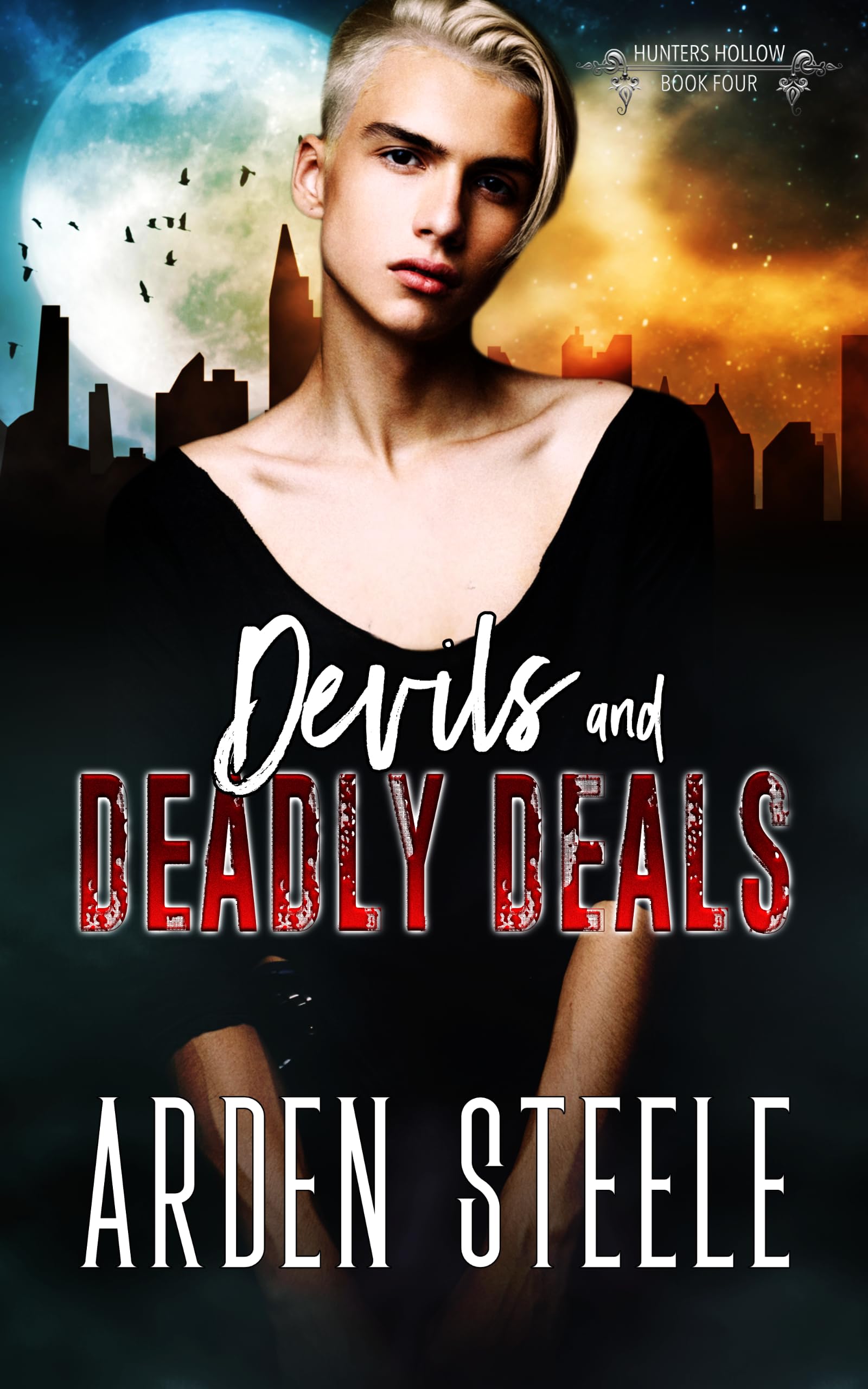Devils and Deadly Deals (Hunters Hollow Book 4)