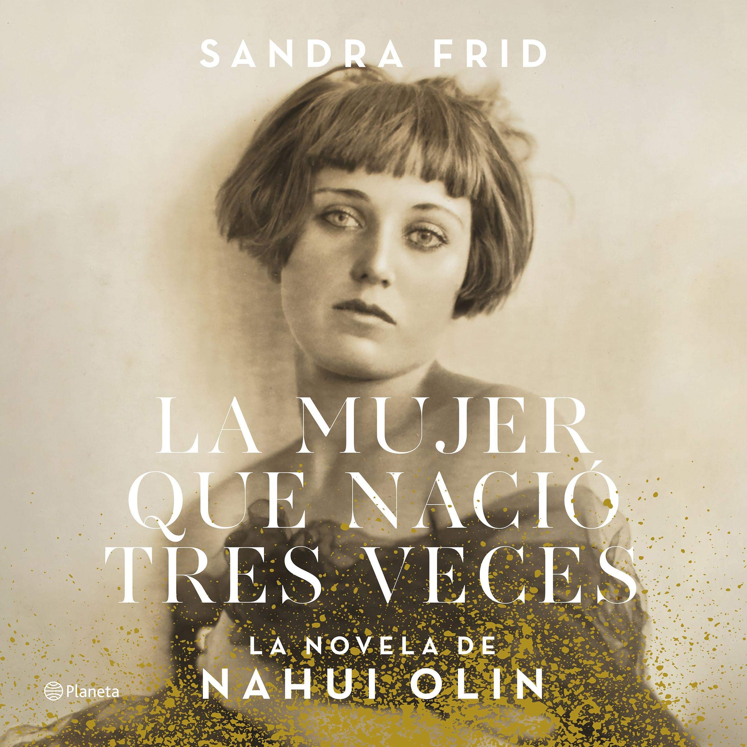 Cover art for La mujer que nació tres veces