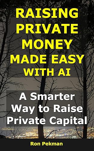 Raising Private Money Made Easy With AI: A Smarter Way