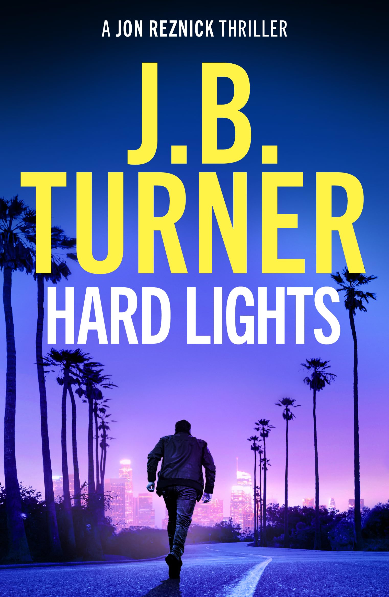 Hard Lights by J. B. Turner - 9781662527371
