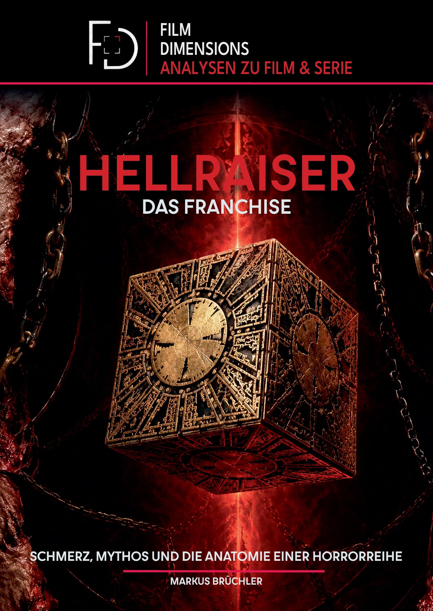 Hellraiser Das Franchise livre analyse film dimensions horreur Pinhead mythologie