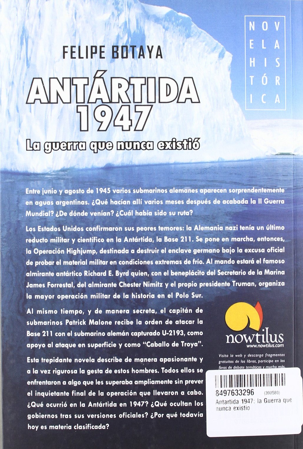 Antártida, 1947: La guerra que nunca existió: 5 (Novela Histórica)