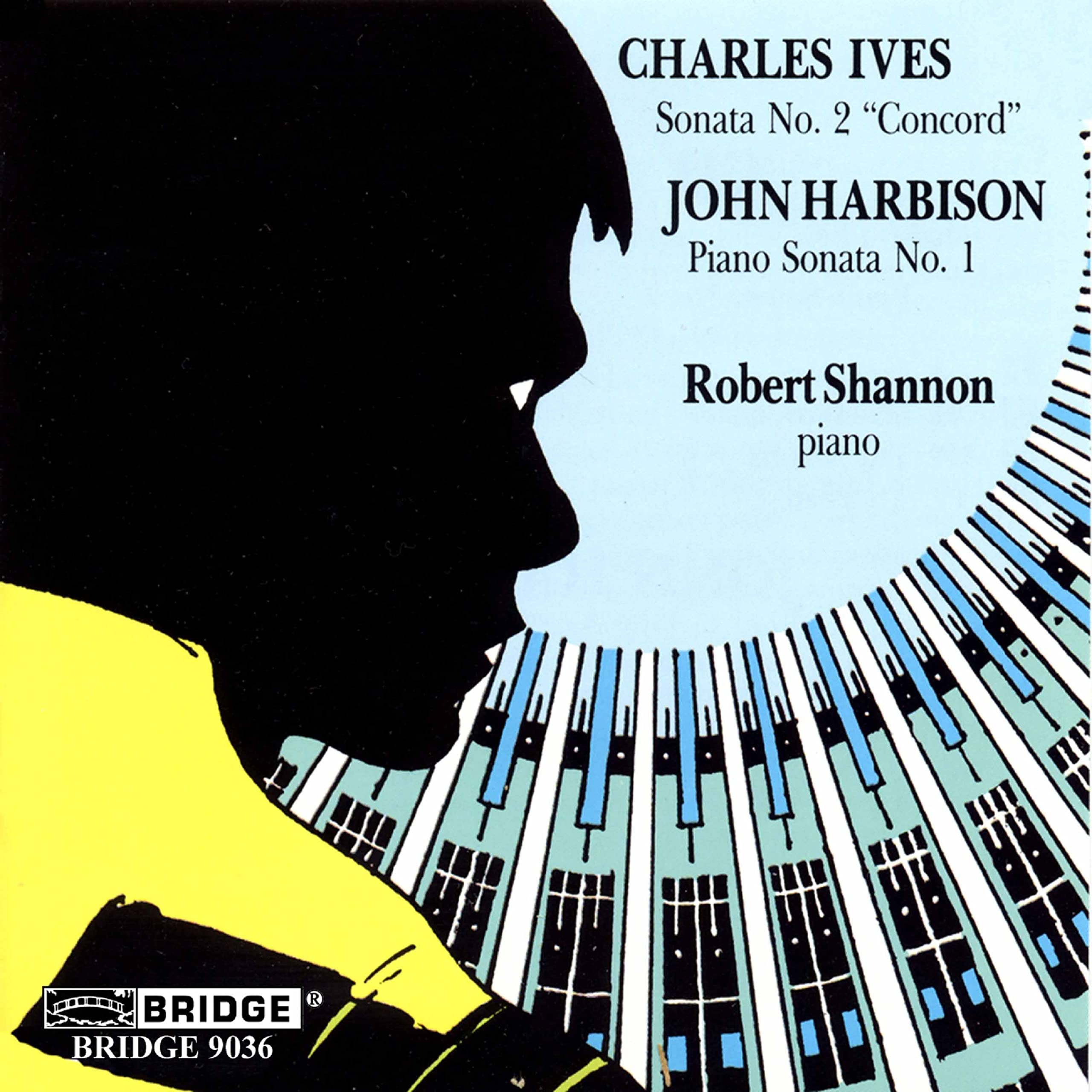 Ives/Harbison - Piano Sonatas